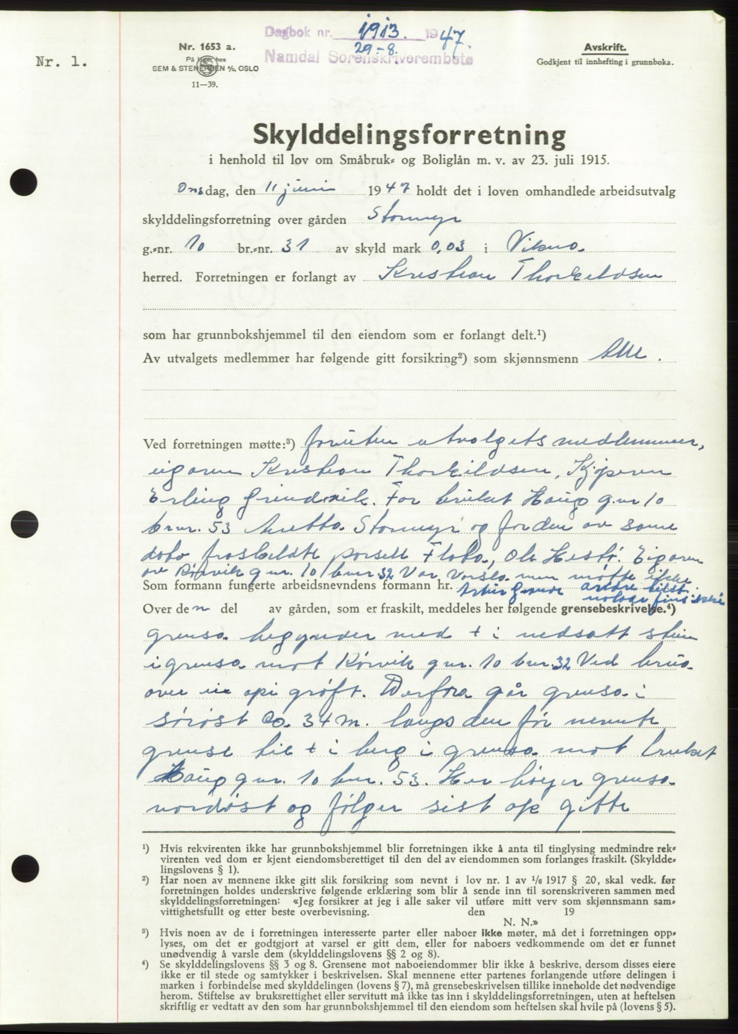 Namdal sorenskriveri, SAT/A-4133/1/2/2C: Pantebok nr. -, 1947-1947, Dagboknr: 1913/1947
