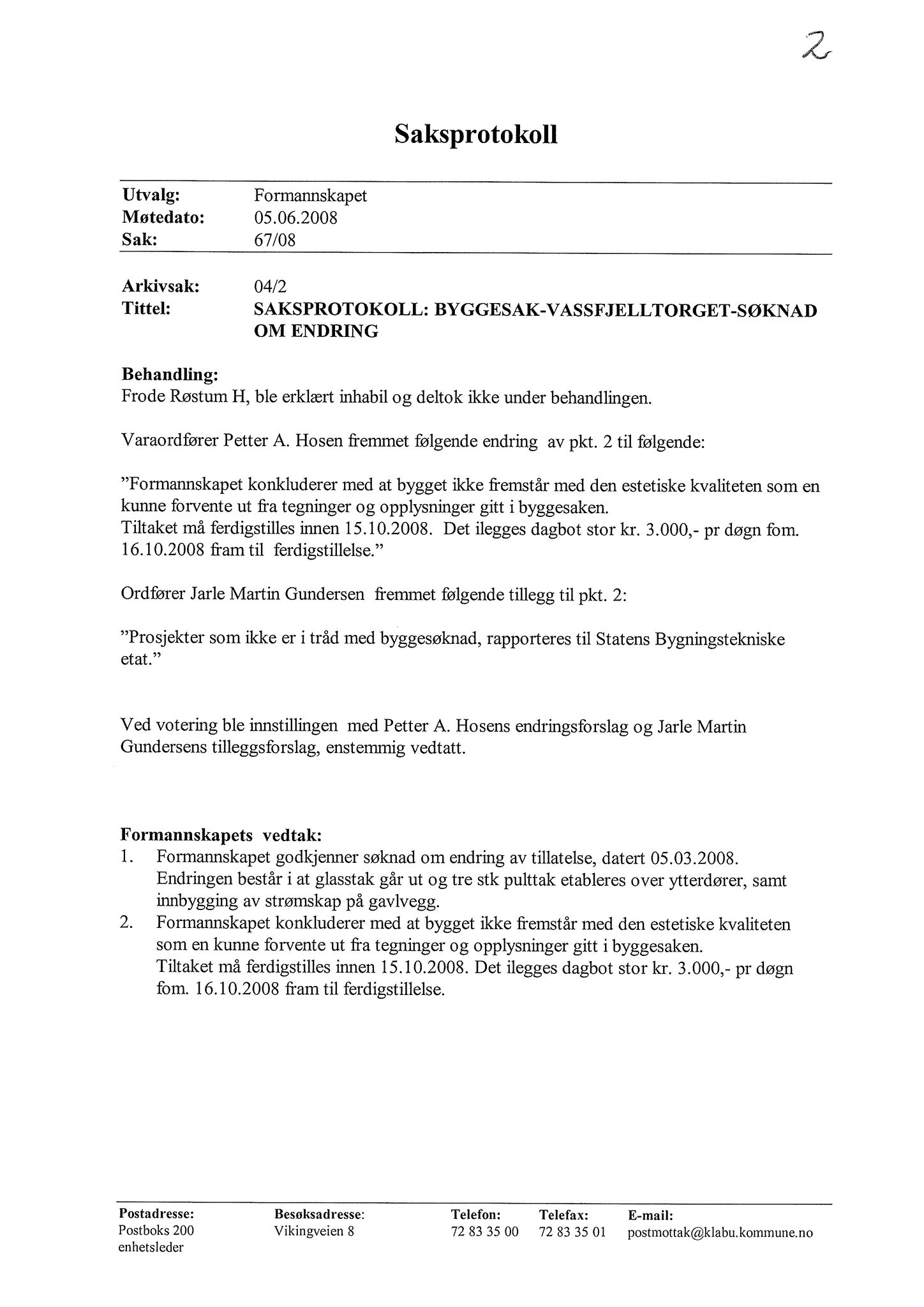 Klæbu Kommune, TRKO/KK/02-FS/L002: Formannsskapet - Møtedokumenter, 2009, s. 703