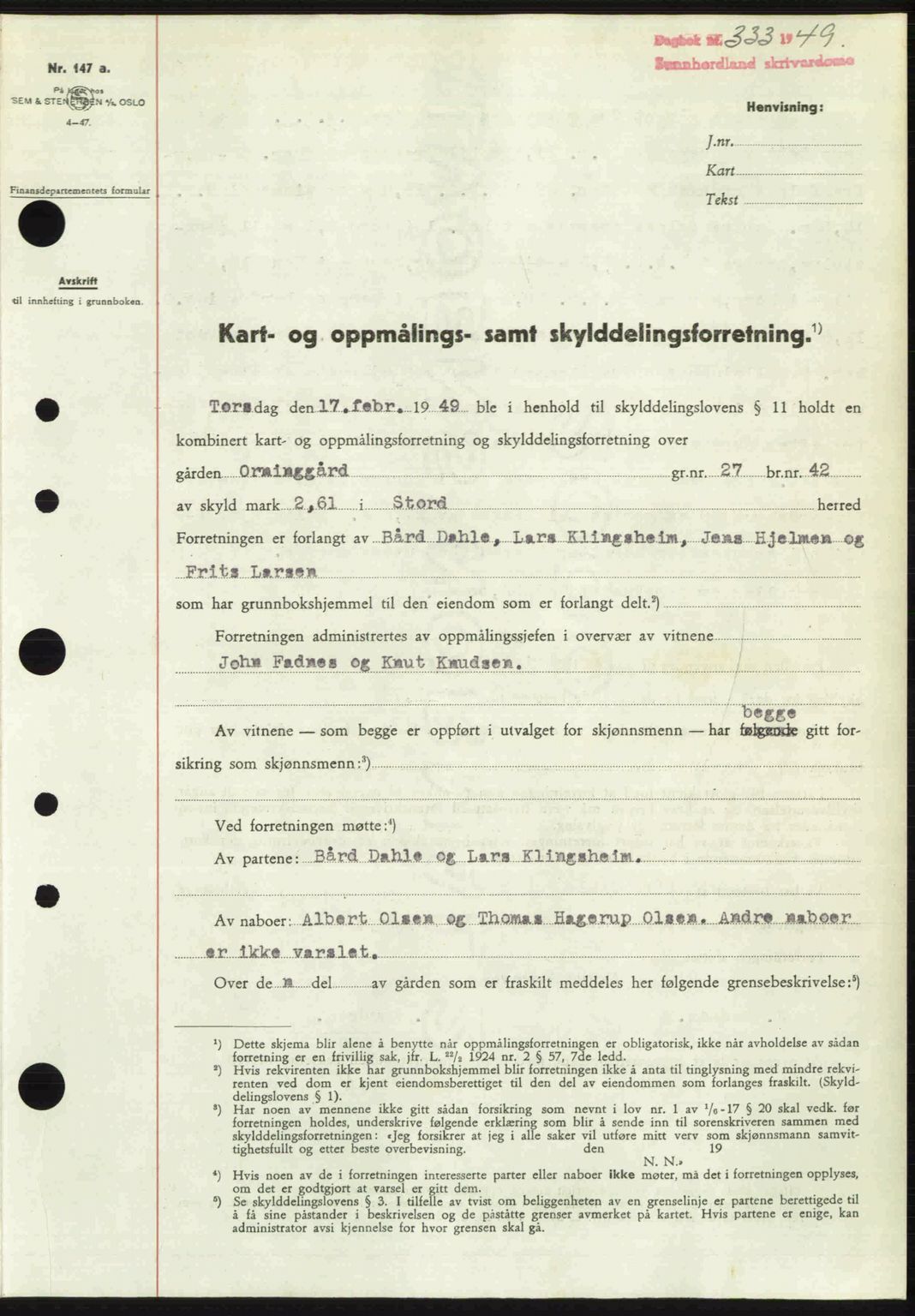 Sunnhordland sorenskrivar, AV/SAB-A-2401: Pantebok nr. A88, 1948-1949, Dagboknr: 333/1949