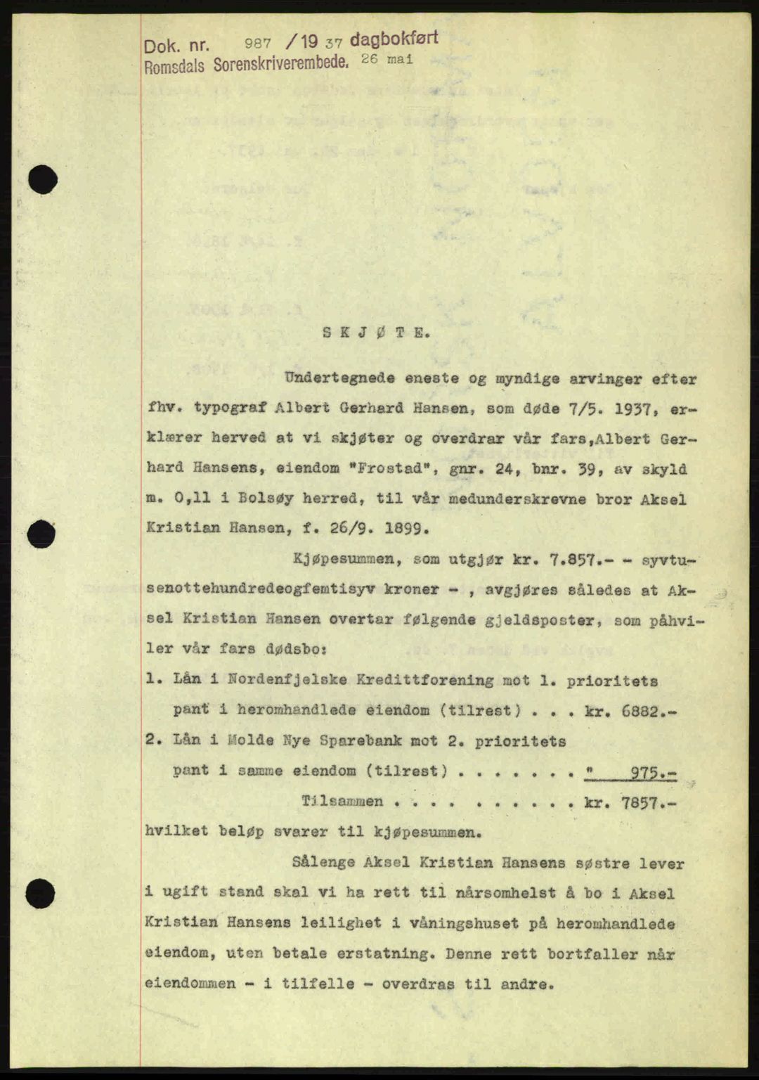 Romsdal sorenskriveri, SAT/A-4149/1/2/2C: Pantebok nr. A3, 1937-1937, Dagboknr: 987/1937