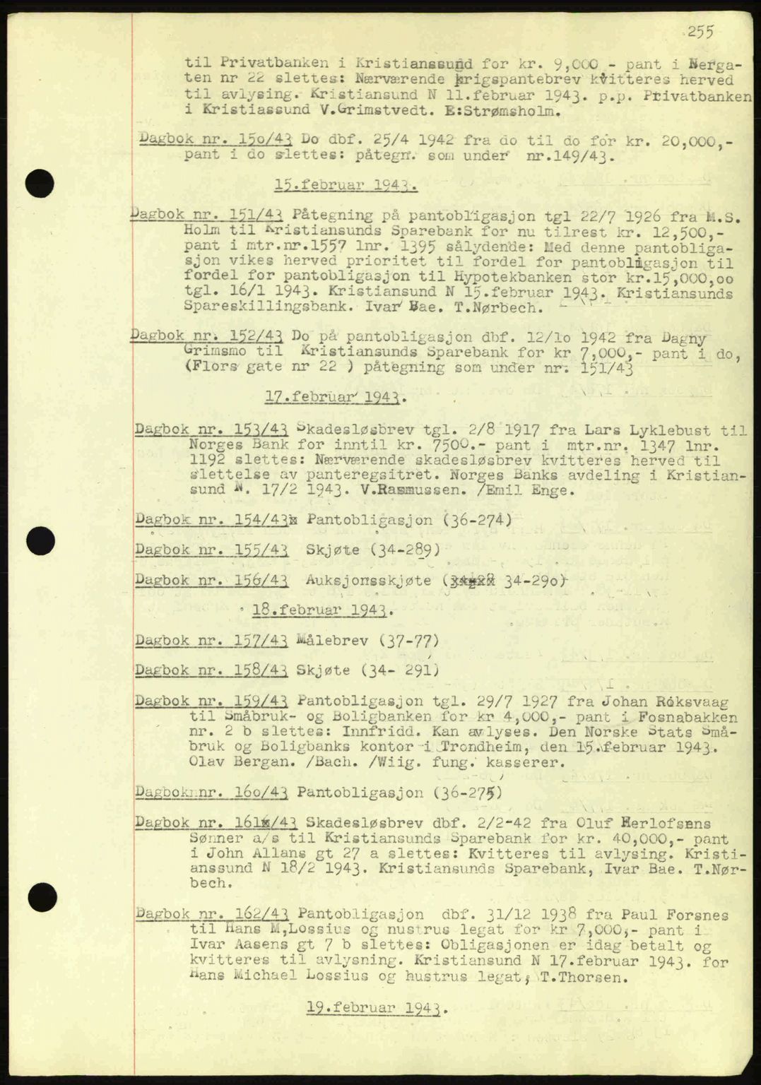 Kristiansund byfogd, AV/SAT-A-4587/A/27: Pantebok nr. 32a, 1938-1946, Dagboknr: 150/1943