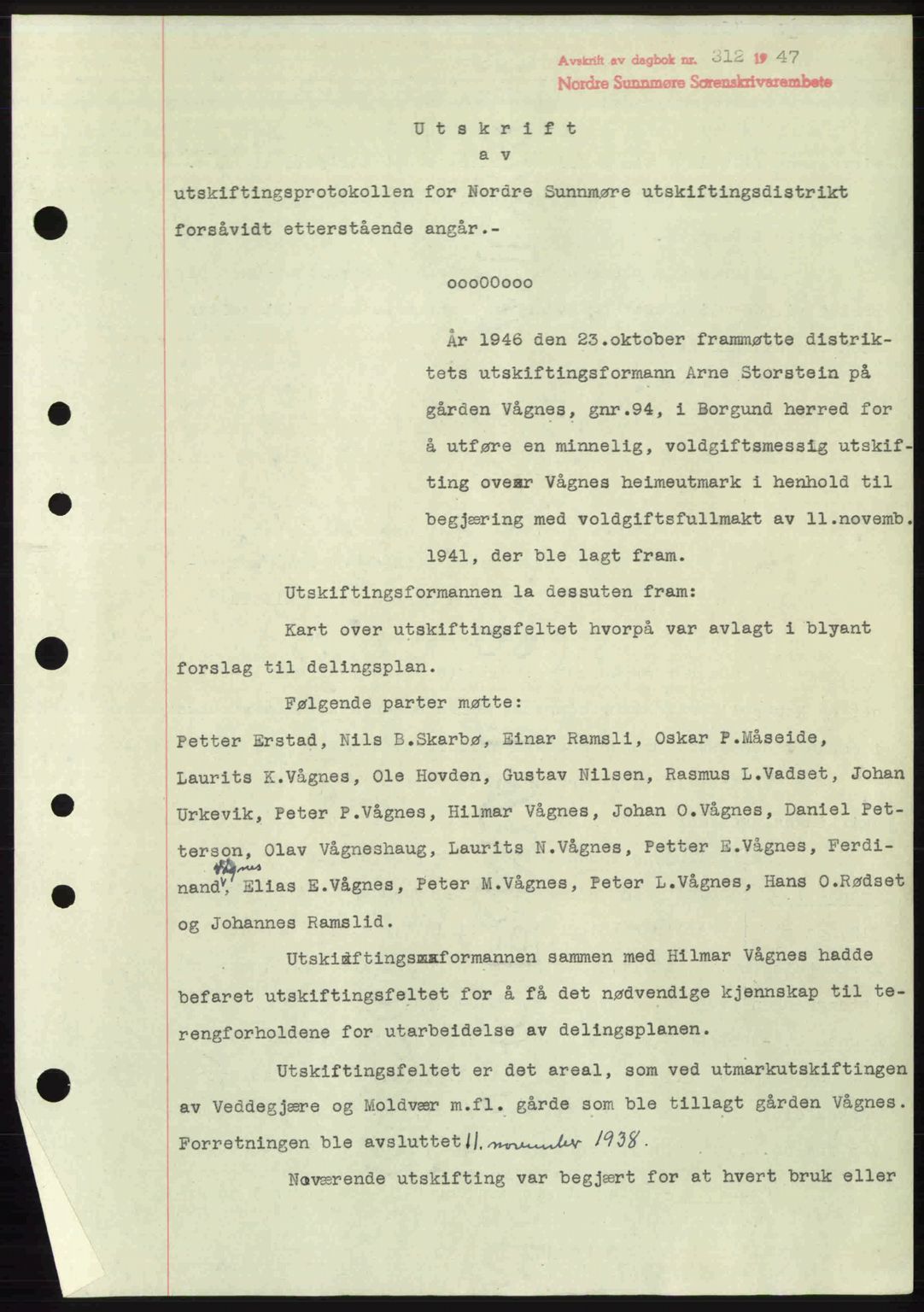 Nordre Sunnmøre sorenskriveri, SAT/A-0006/1/2/2C/2Ca: Pantebok nr. A24, 1947-1947, Dagboknr: 312/1947