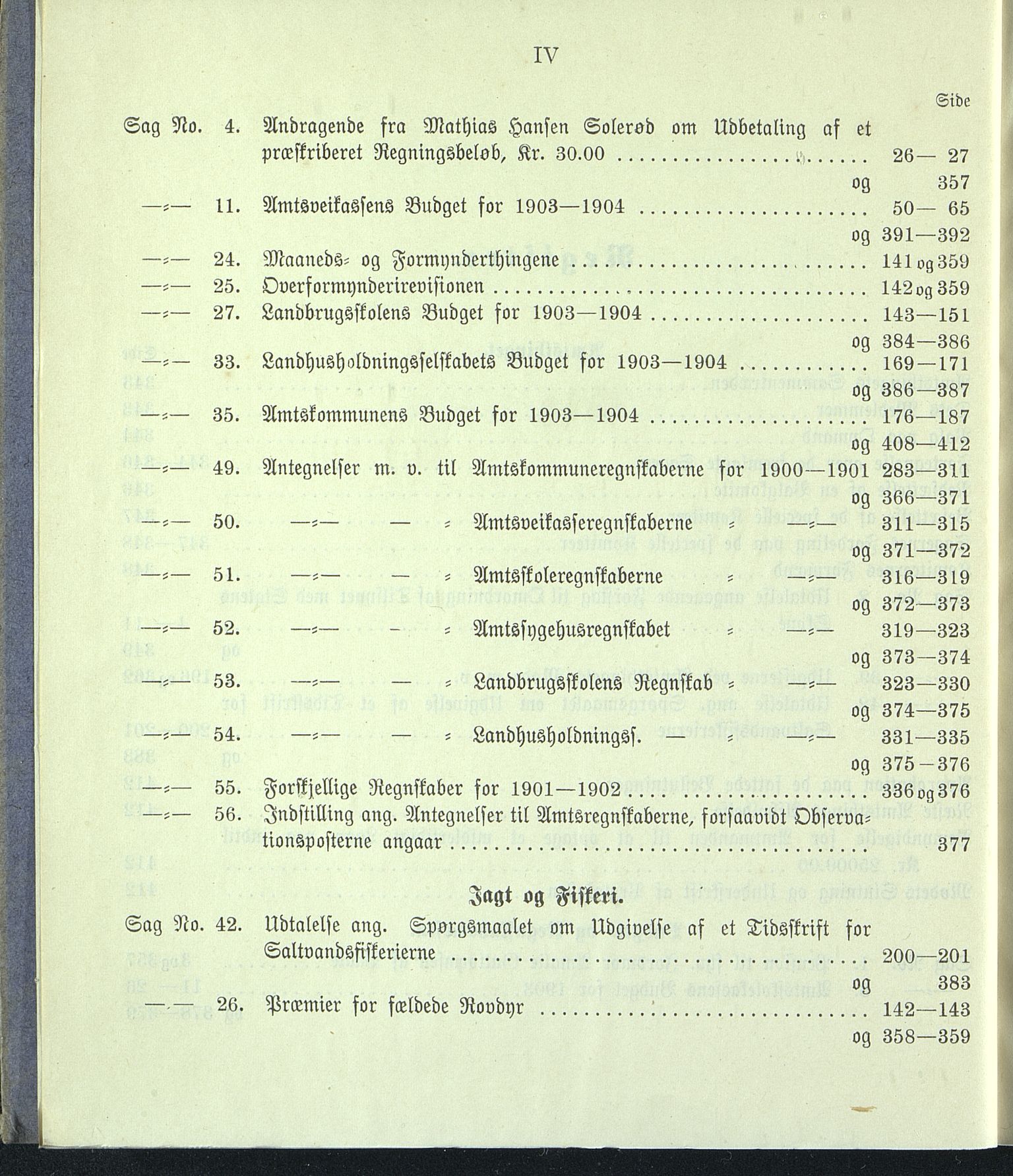 Vestfold fylkeskommune. Fylkestinget, VEMU/A-1315/A/Ab/Abb/L0050: Fylkestingsforhandlinger, 1903