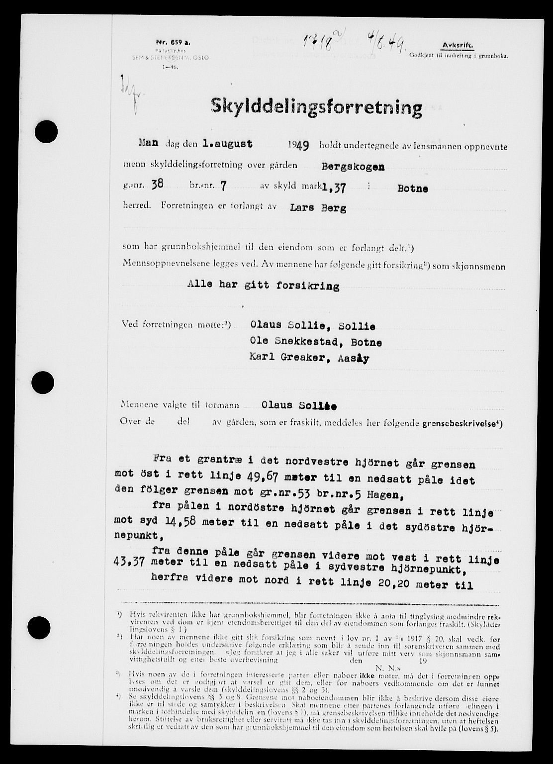 Holmestrand sorenskriveri, SAKO/A-67/G/Ga/Gaa/L0067: Pantebok nr. A-67, 1949-1949, Dagboknr: 1718/1949