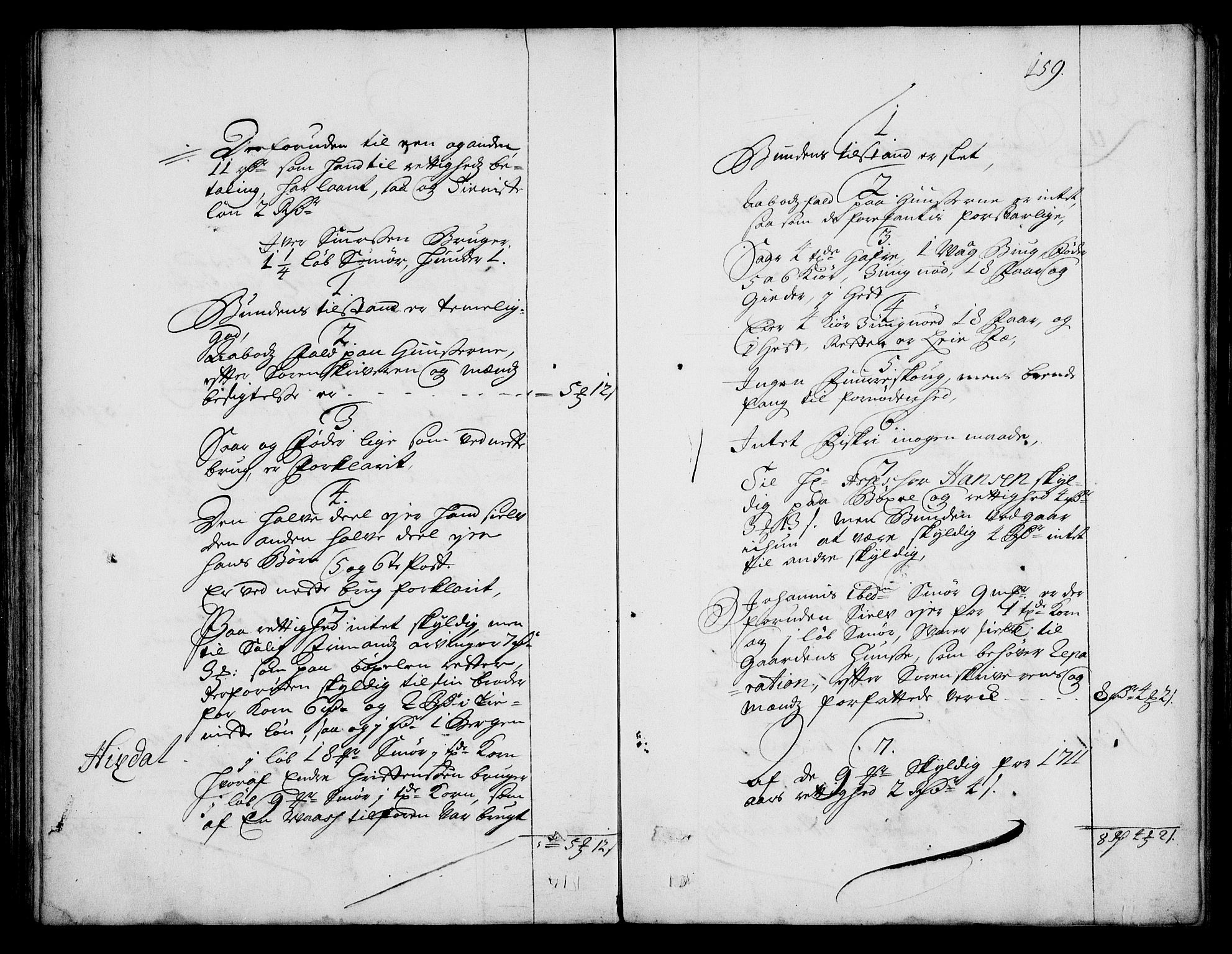 Rentekammeret inntil 1814, Realistisk ordnet avdeling, AV/RA-EA-4070/On/L0003: [Jj 4]: Kommisjonsforretning over Vilhelm Hanssøns forpaktning av Halsnøy klosters gods, 1712-1722, s. 158b-159a