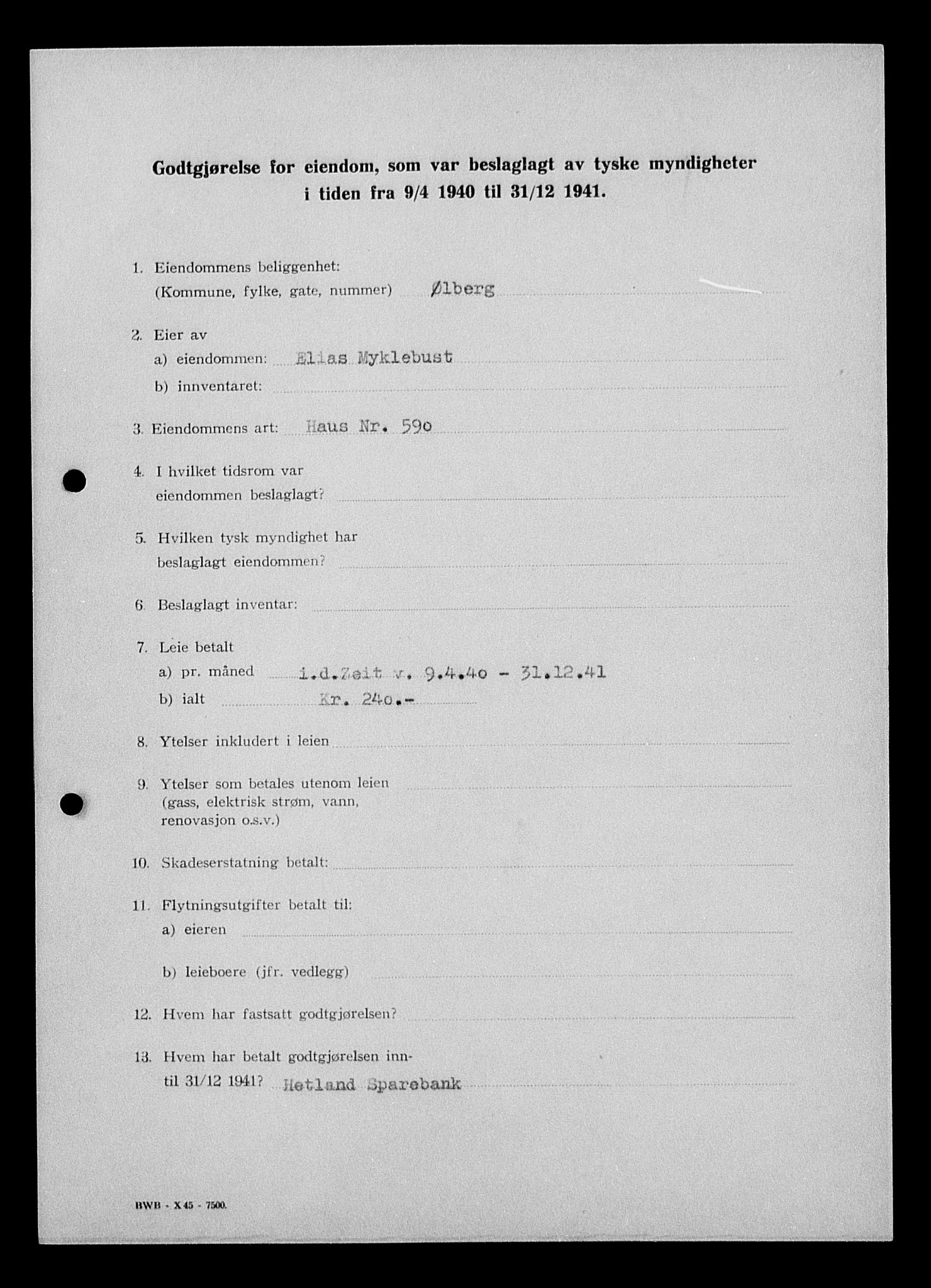 Justisdepartementet, Tilbakeføringskontoret for inndratte formuer, AV/RA-S-1564/I/L1014: Godtgjørelse for beslaglagt eiendom, 1940-1941, s. 533