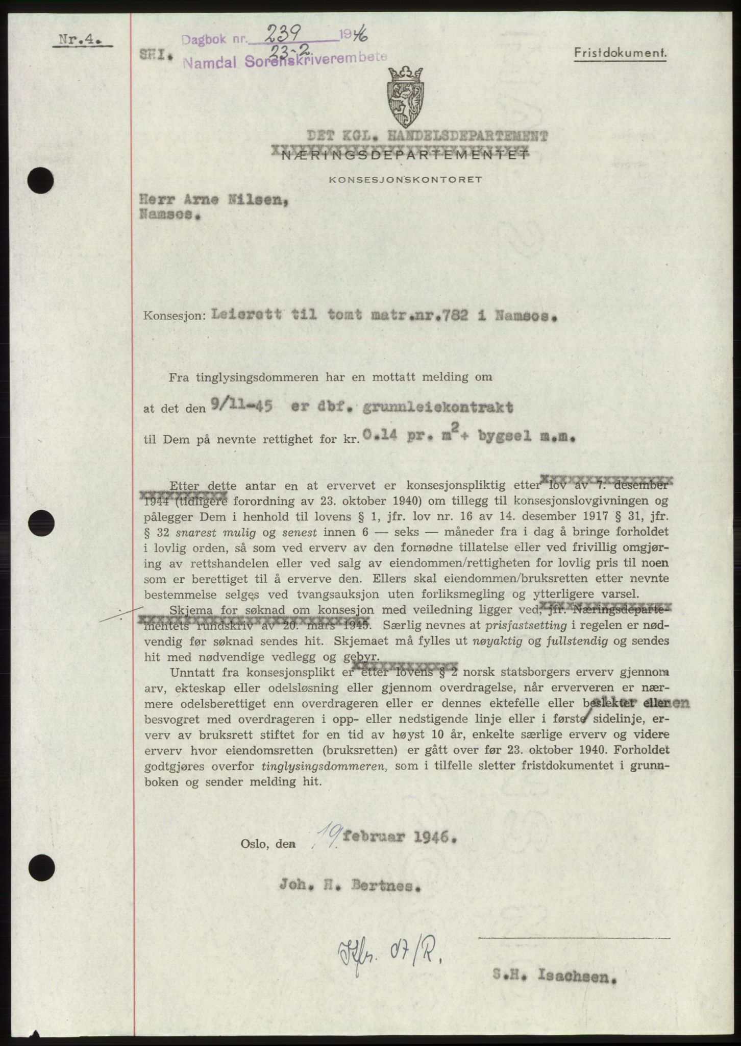 Namdal sorenskriveri, AV/SAT-A-4133/1/2/2C: Pantebok nr. -, 1946-1946, Dagboknr: 239/1946