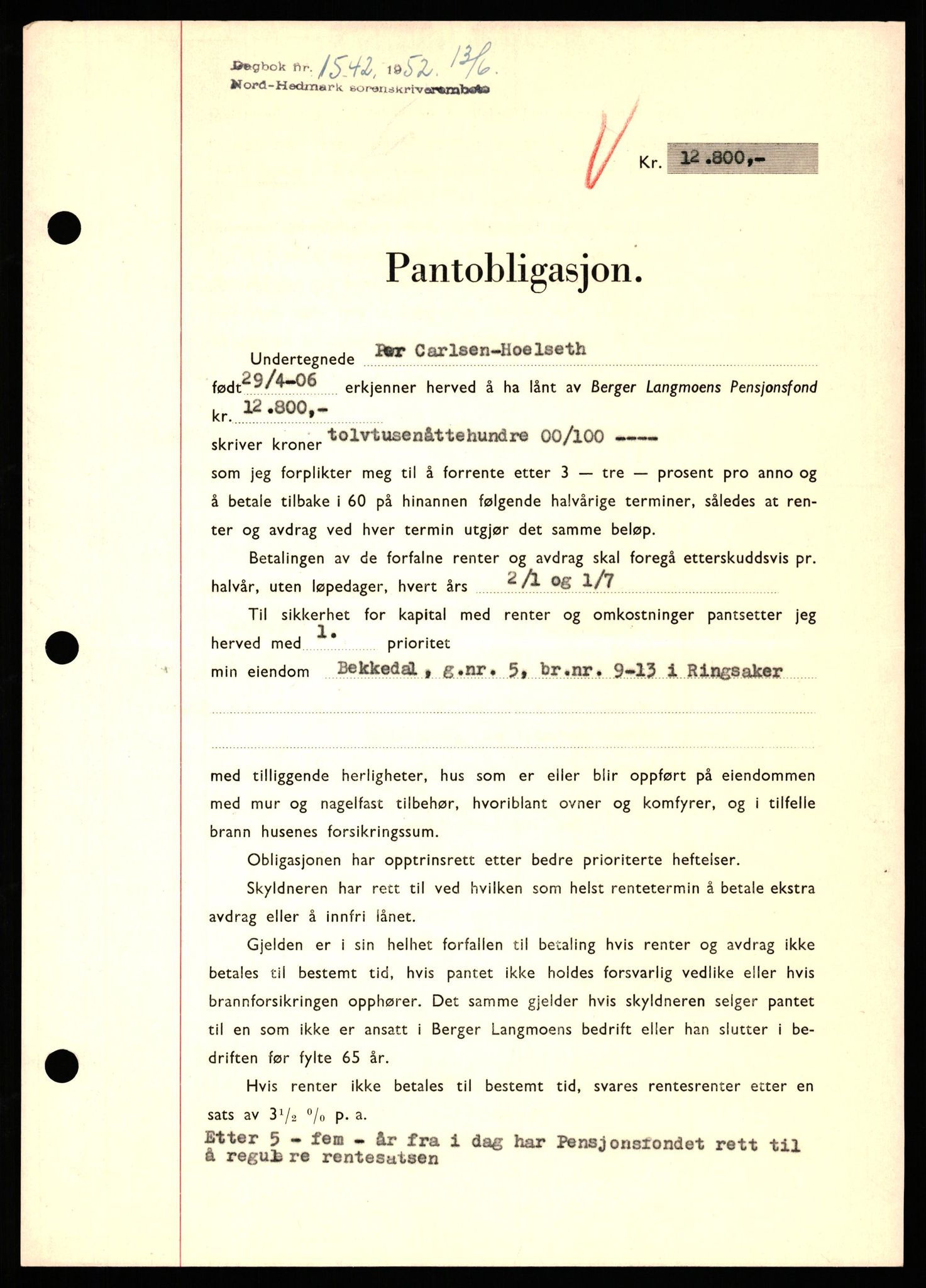 Nord-Hedmark sorenskriveri, SAH/TING-012/H/Hb/Hbf/L0025: Pantebok nr. B25, 1952-1952, Dagboknr: 1542/1952