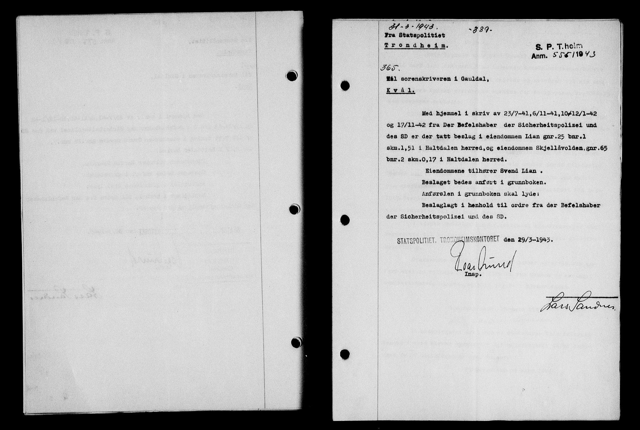 Gauldal sorenskriveri, SAT/A-0014/1/2/2C/L0056: Pantebok nr. 61, 1942-1943, Dagboknr: 365/1943