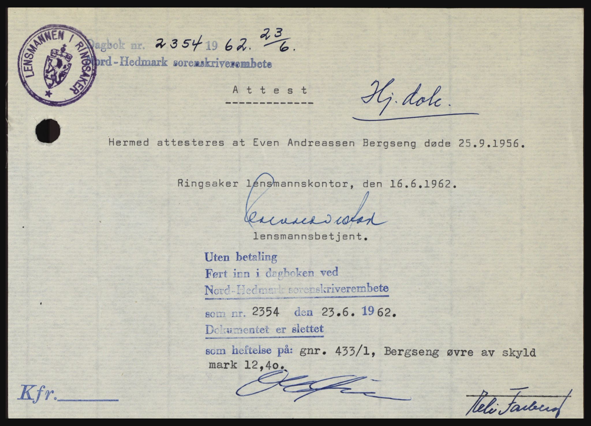 Nord-Hedmark sorenskriveri, SAH/TING-012/H/Hc/L0016: Pantebok nr. 16, 1962-1962, Dagboknr: 2354/1962