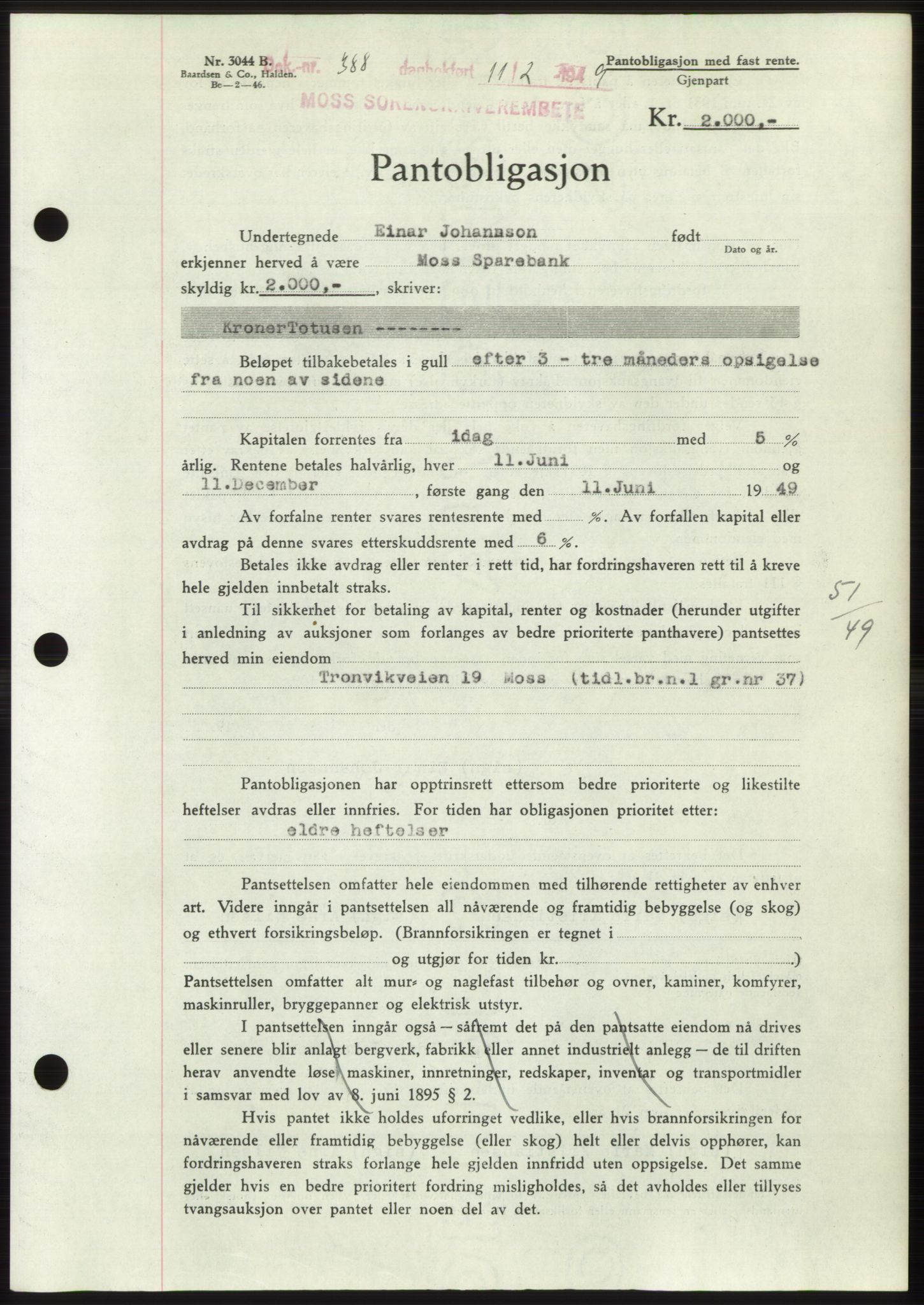 Moss sorenskriveri, SAO/A-10168: Pantebok nr. B21, 1949-1949, Dagboknr: 388/1949