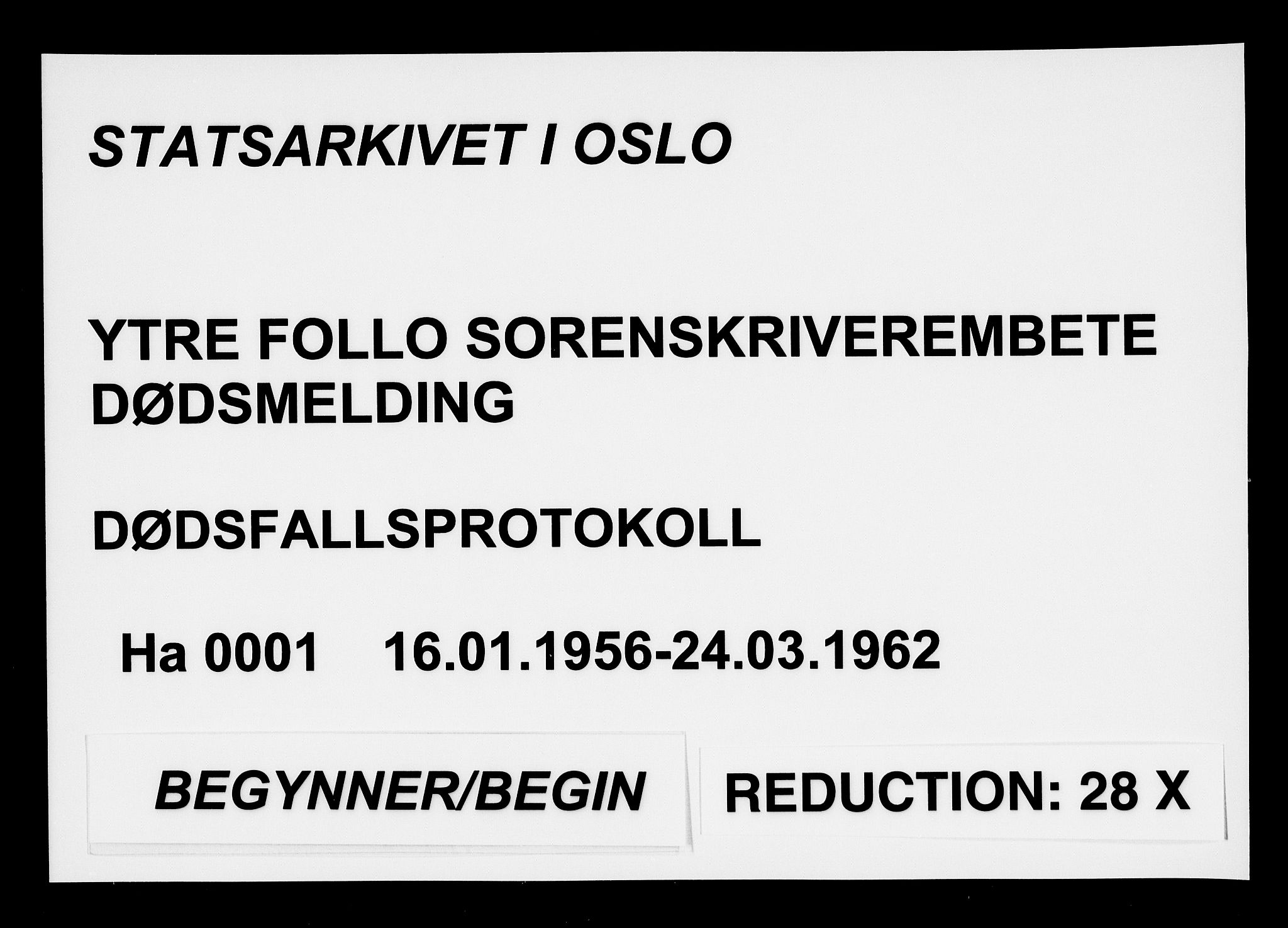 Ytre Follo tingrett, SAO/A-10177/H/Ha/Haa/L0001: Dødsanmeldelsesprotokoll for Drøbak, 1956-1962