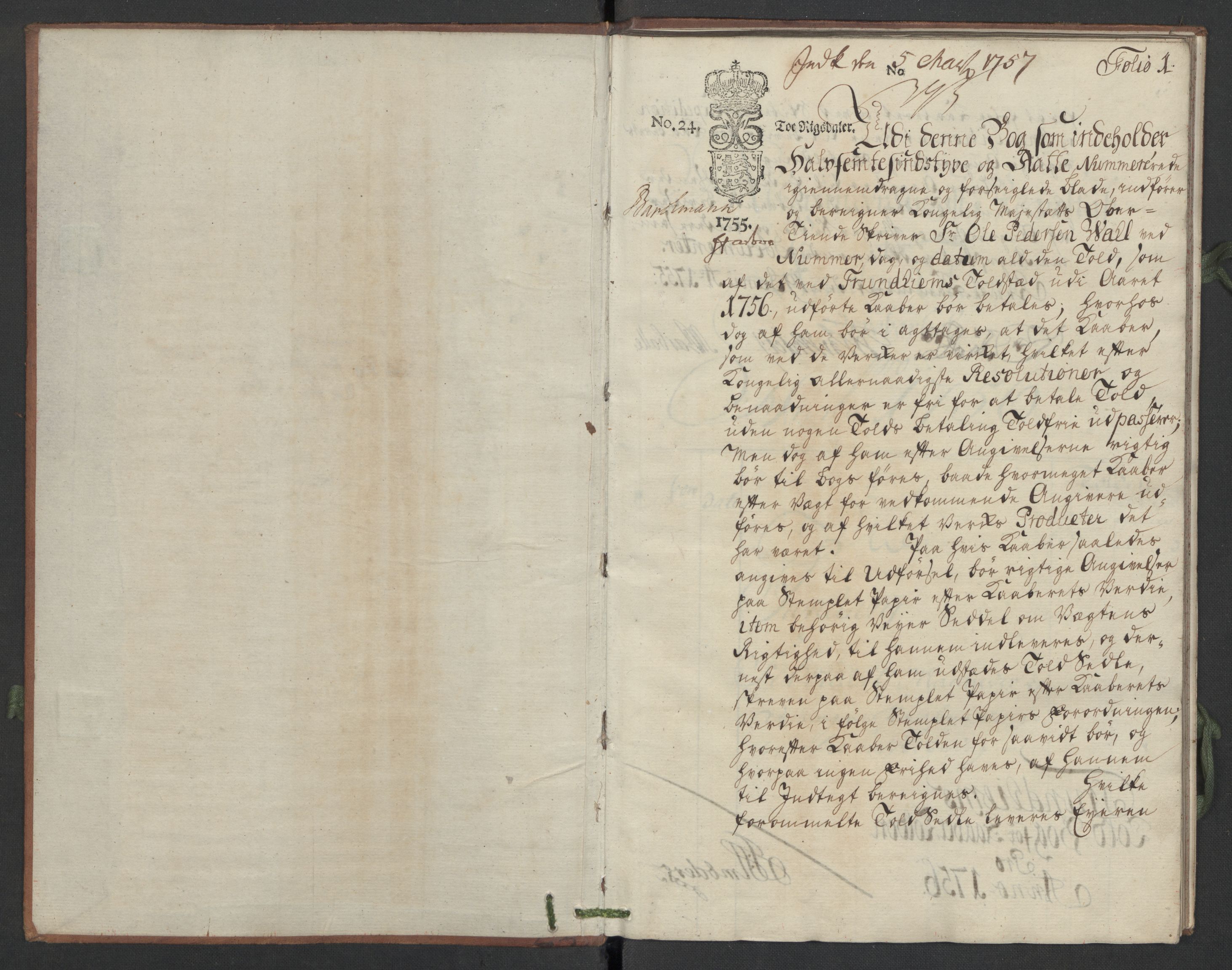 Generaltollkammeret, tollregnskaper, AV/RA-EA-5490/R34/L0006/0001: Koppertollregnskaper Trondheim B / Tollbok for koppertollen, 1756