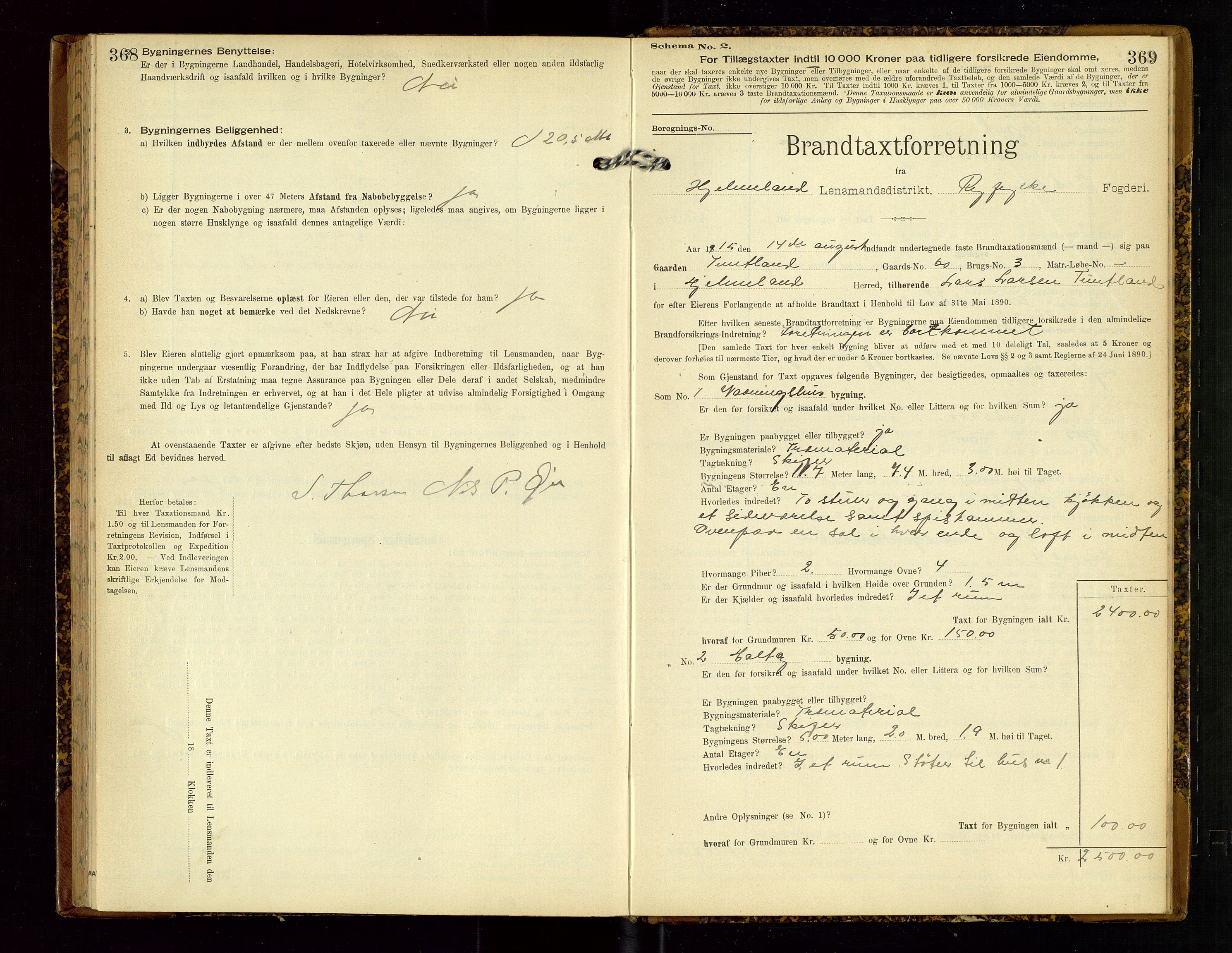 Hjelmeland lensmannskontor, AV/SAST-A-100439/Gob/L0002: "Brandtaxationsprotokol", 1904-1920, s. 368-369