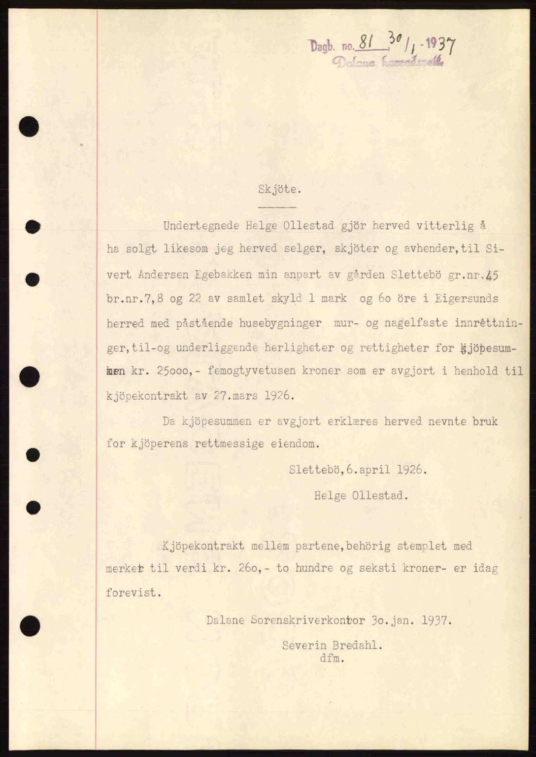 Dalane sorenskriveri, SAST/A-100309/02/G/Gb/L0041: Pantebok nr. A2, 1936-1937, Dagboknr: 81/1937