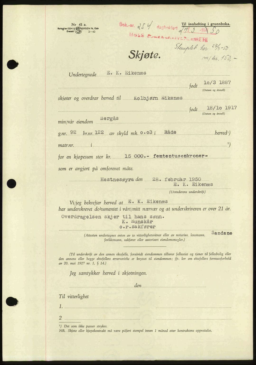 Moss sorenskriveri, SAO/A-10168: Pantebok nr. A25, 1950-1950, Dagboknr: 254/1950