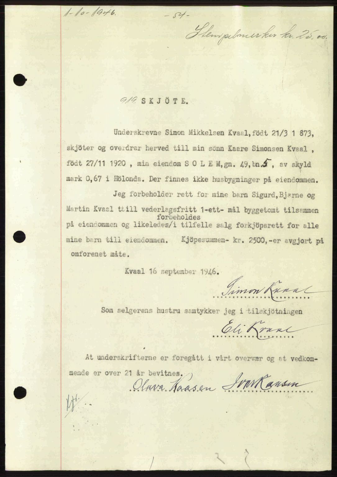 Gauldal sorenskriveri, SAT/A-0014/1/2/2C: Pantebok nr. A2, 1946-1946, Dagboknr: 919/1946