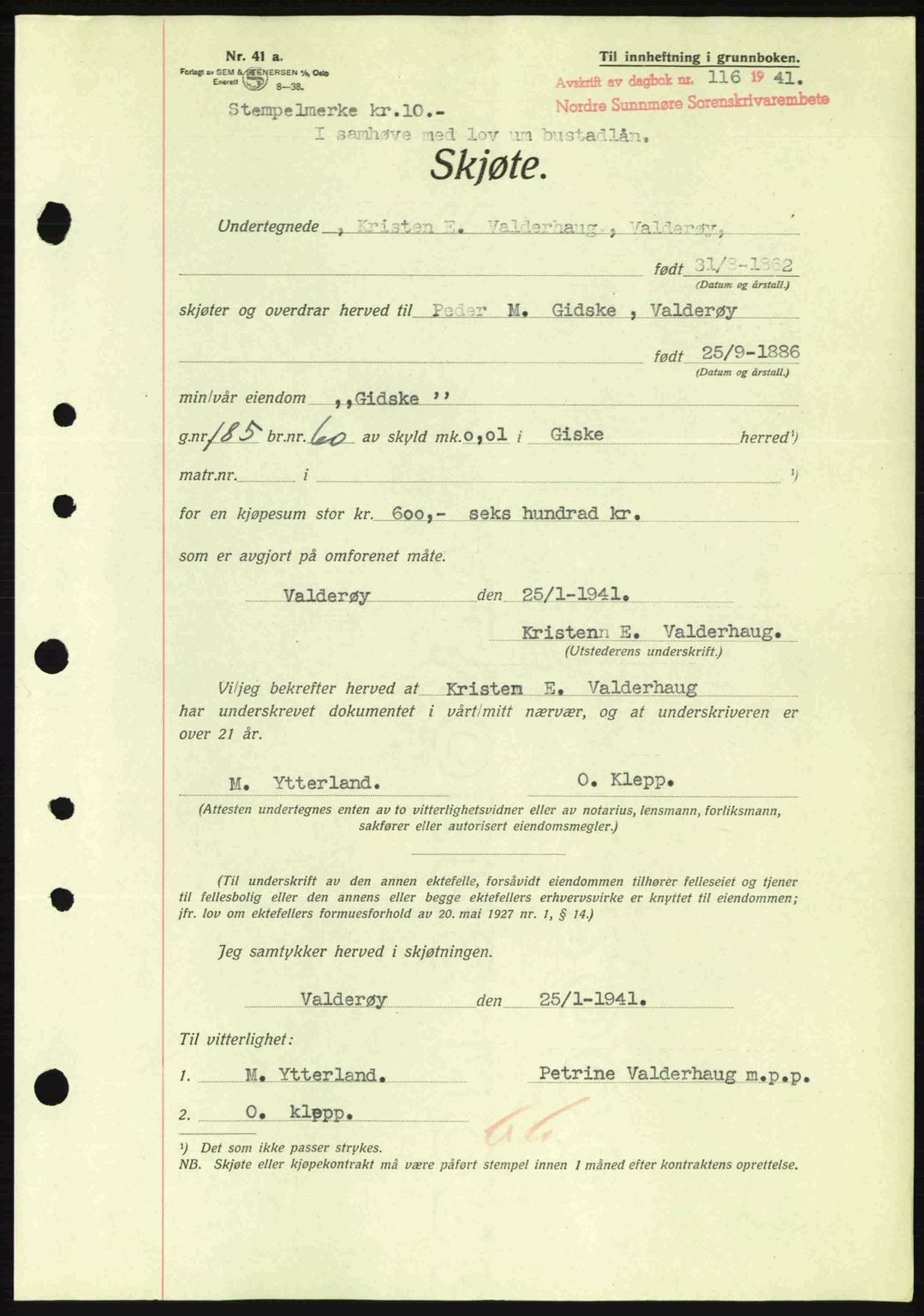 Nordre Sunnmøre sorenskriveri, AV/SAT-A-0006/1/2/2C/2Ca: Pantebok nr. A10, 1940-1941, Dagboknr: 116/1941