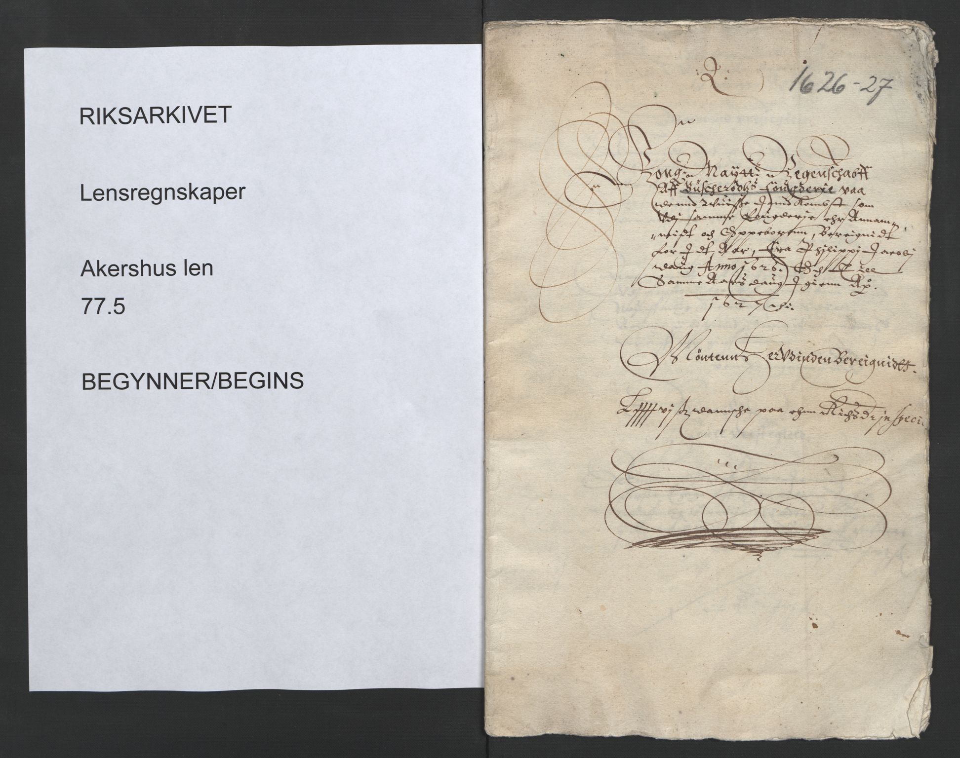 Rentekammeret inntil 1814, Reviderte regnskaper, Lensregnskaper, RA/EA-5023/R/Rb/Rba/L0077: Akershus len, 1626-1627