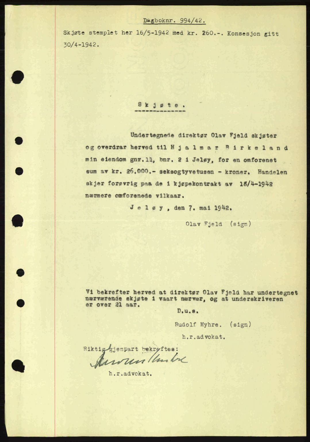 Moss sorenskriveri, SAO/A-10168: Pantebok nr. A9, 1941-1942, Dagboknr: 994/1942