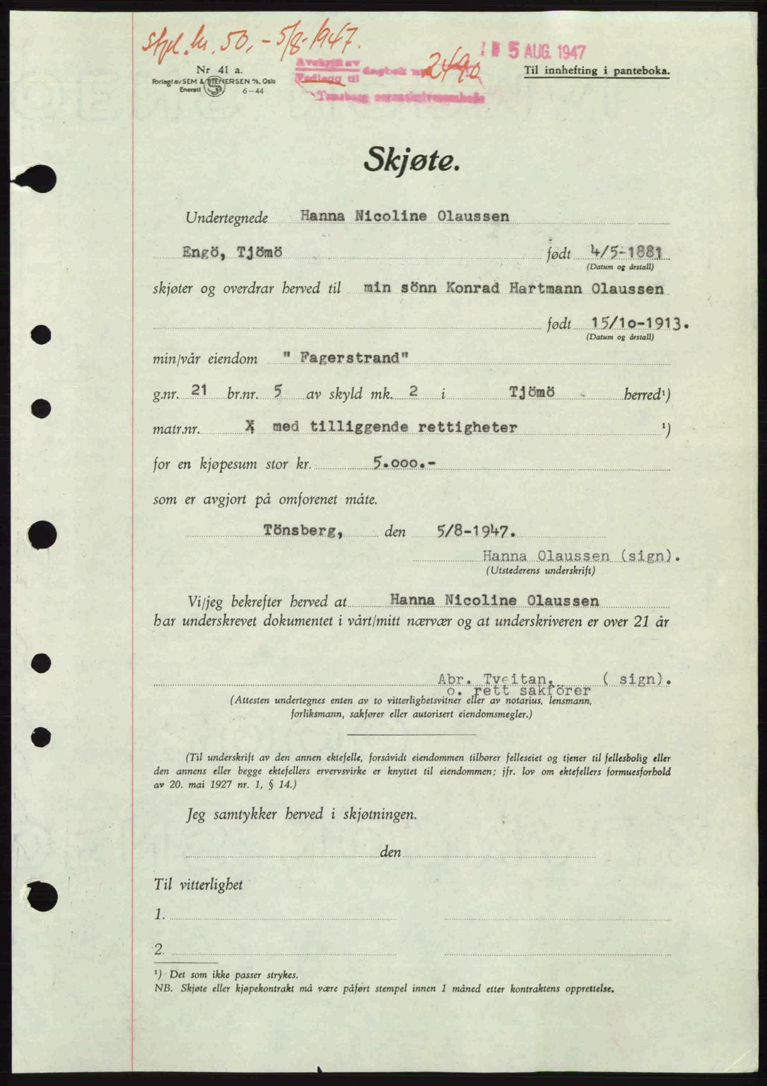 Tønsberg sorenskriveri, SAKO/A-130/G/Ga/Gaa/L0022: Pantebok nr. A22, 1947-1947, Dagboknr: 2490/1947