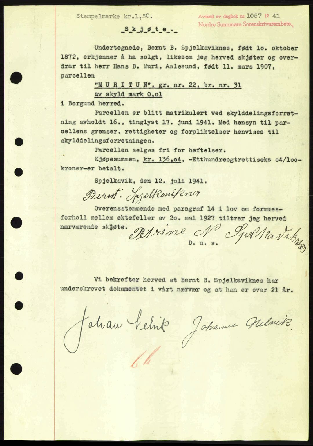 Nordre Sunnmøre sorenskriveri, SAT/A-0006/1/2/2C/2Ca: Pantebok nr. A11, 1941-1941, Dagboknr: 1057/1941