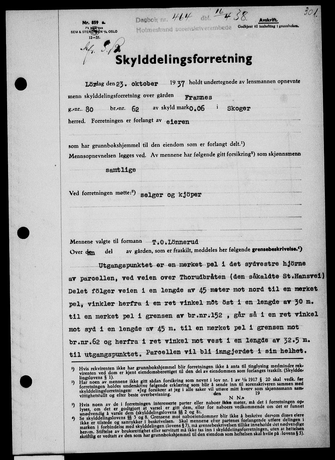 Holmestrand sorenskriveri, SAKO/A-67/G/Ga/Gaa/L0049: Pantebok nr. A-49, 1937-1938, Dagboknr: 464/1938