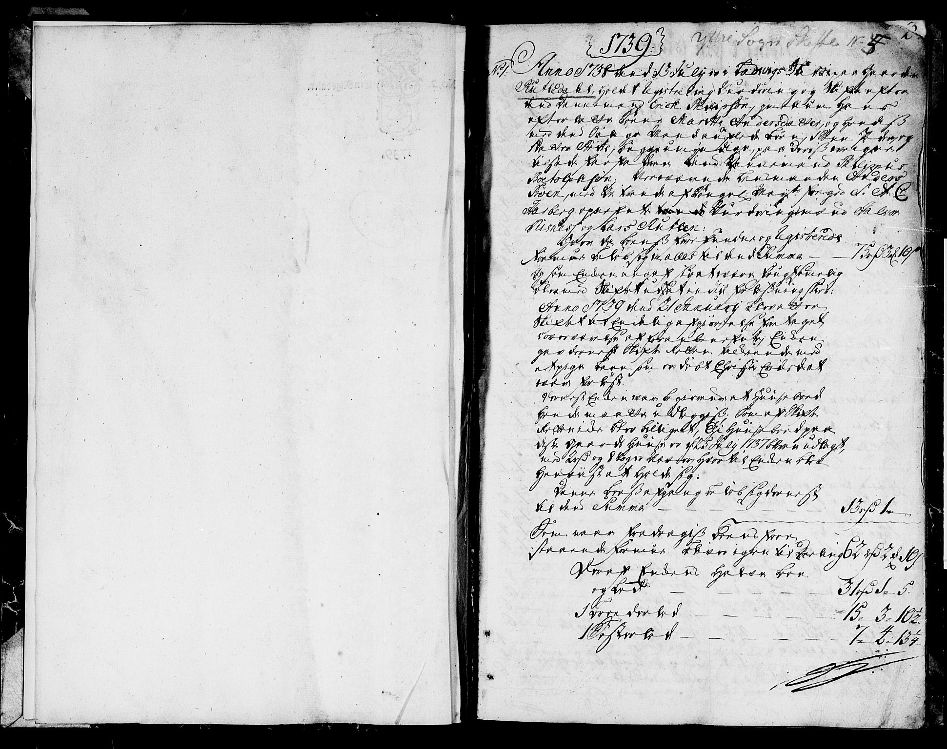 Ytre Sogn tingrett, SAB/A-2601/1/H/Ha/L0005: Skifteprotokoll, 1738-1739, s. 1b-2a