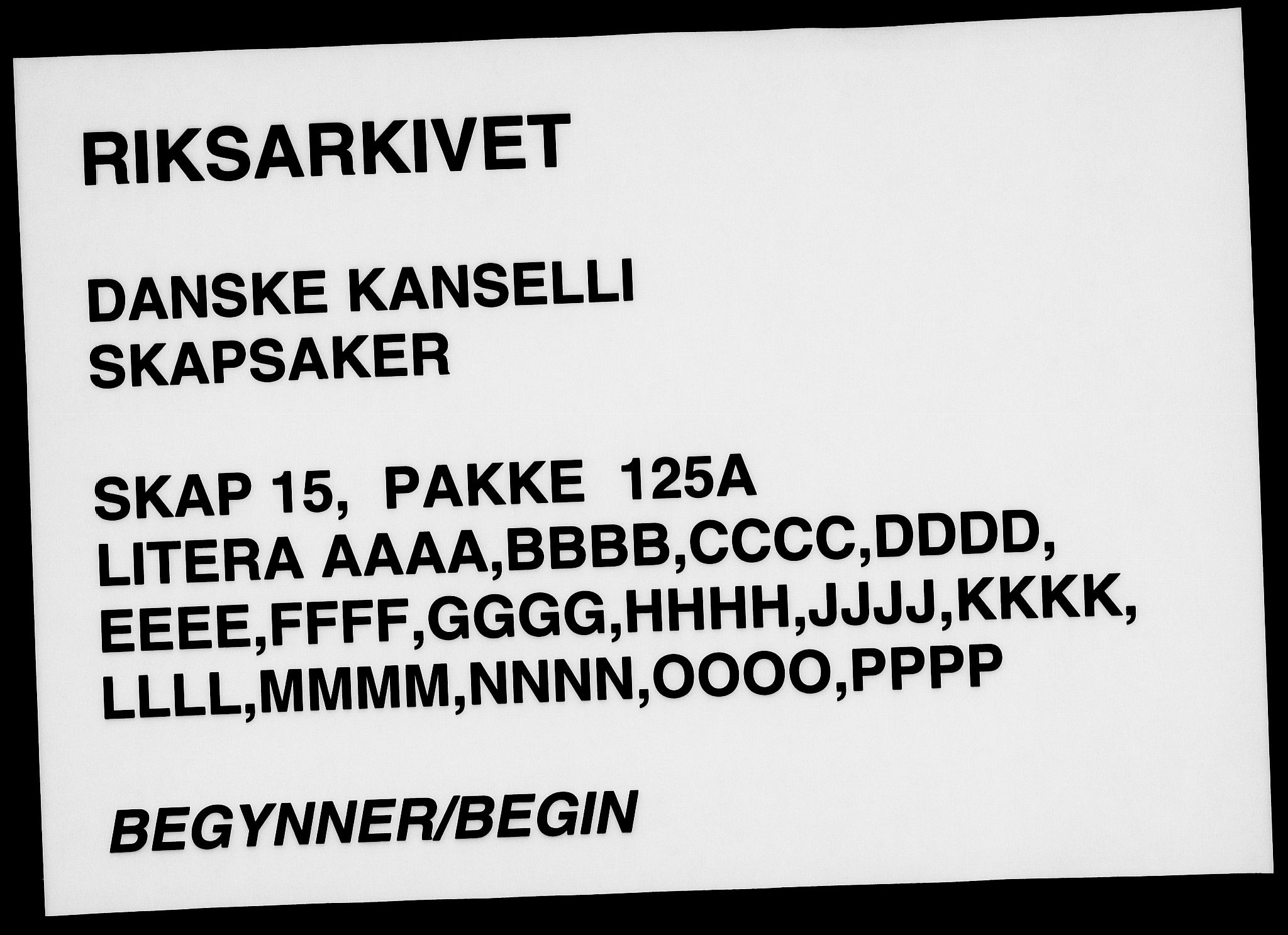 Danske Kanselli, Skapsaker, RA/EA-4061/F/L0078: Skap 15, pakke 125A, 1591-1706, s. 306