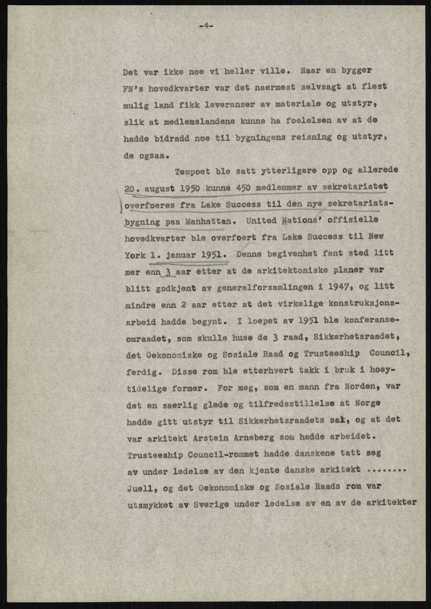 Lie, Trygve, AV/RA-PA-1407/D/L0020/0007: Utkast og manuskripter til "In the cause of Peace"/"Syv år for freden". / Manuskript til kap. 7, "Permanent headquarter". udatert., 1954