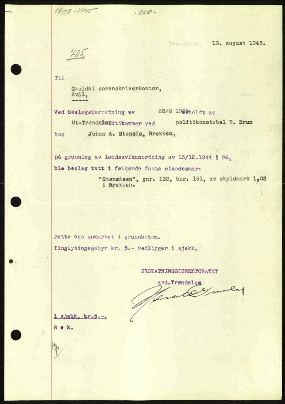 Gauldal sorenskriveri, SAT/A-0014/1/2/2C: Pantebok nr. A1a, 1945-1945, Dagboknr: 735/1945