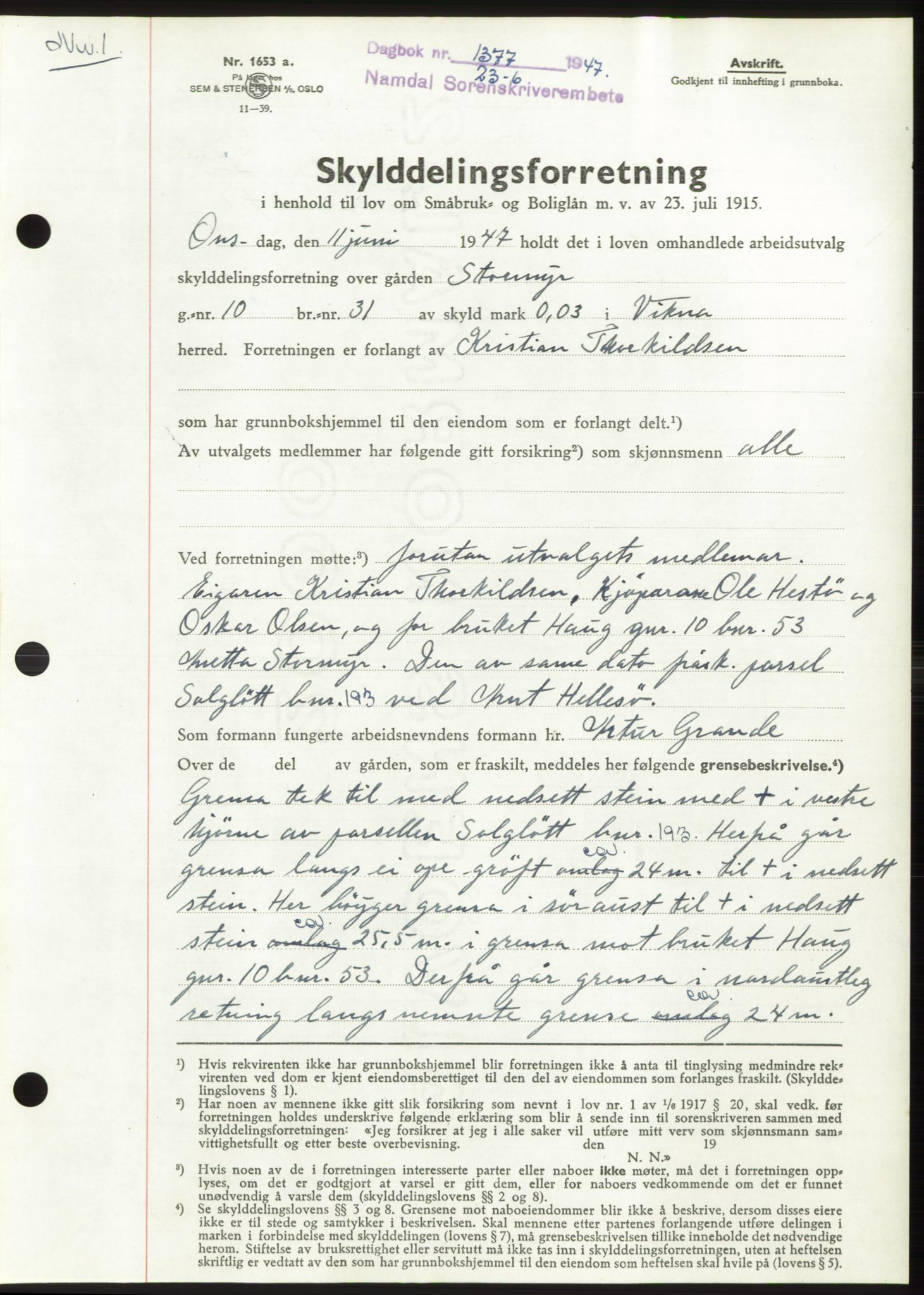 Namdal sorenskriveri, SAT/A-4133/1/2/2C: Pantebok nr. -, 1947-1947, Dagboknr: 1377/1947