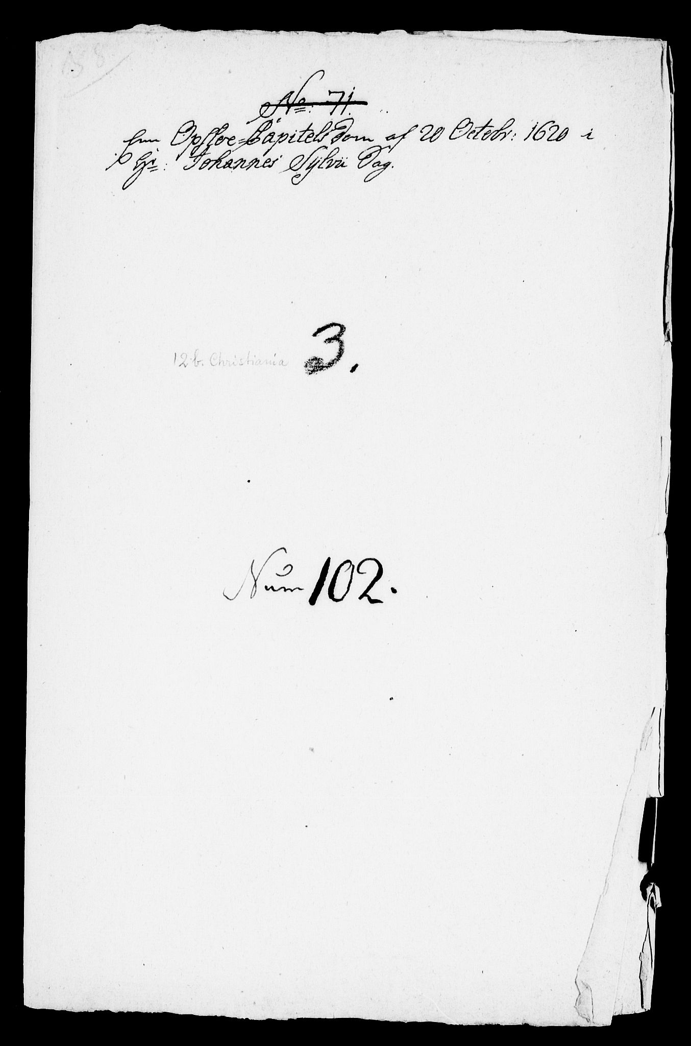 Danske Kanselli, Skapsaker, AV/RA-EA-4061/F/L0002: Skap 8, pakke 51-72, 1616-1649, s. 364