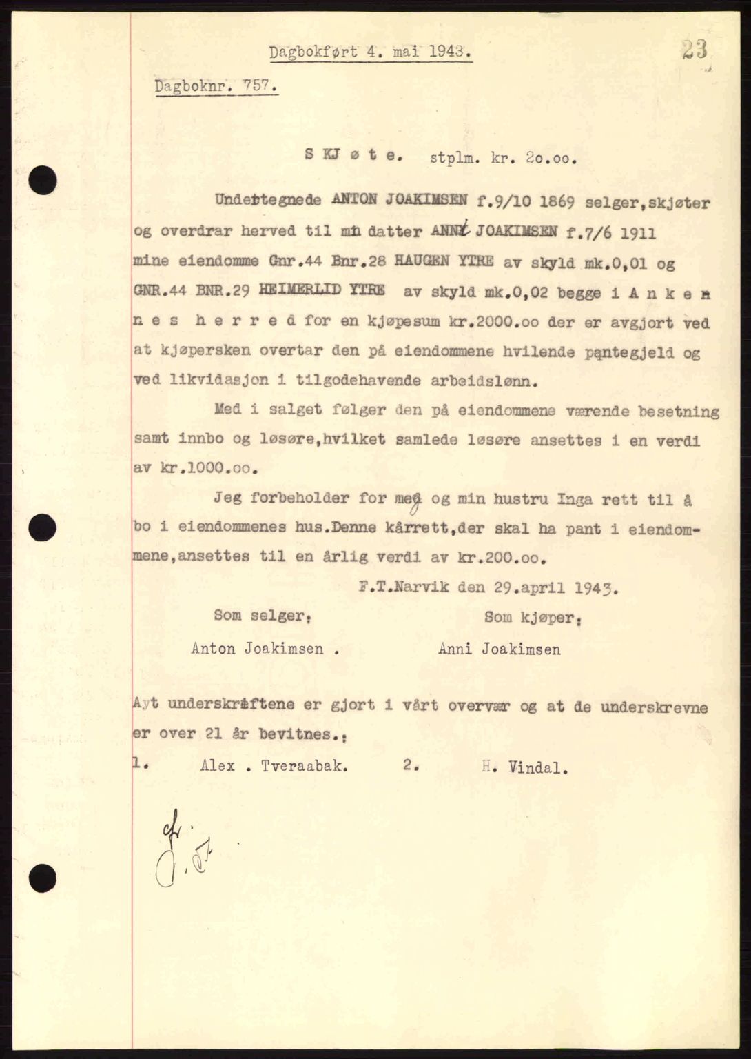 Steigen og Ofoten sorenskriveri, AV/SAT-A-0030/1/2/2C: Pantebok nr. A9-12, 1942-1946, Dagboknr: 757/1943
