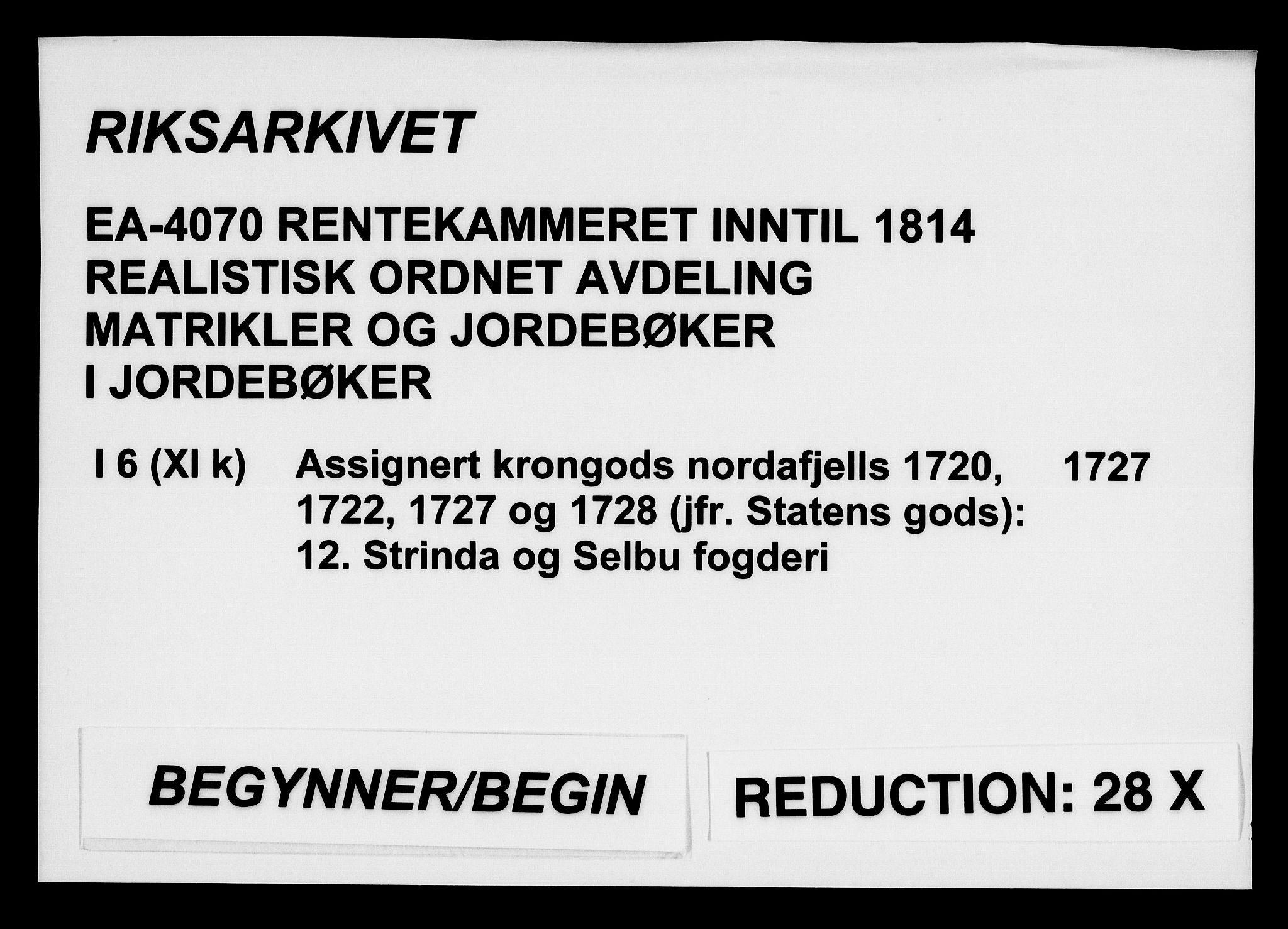 Rentekammeret inntil 1814, Realistisk ordnet avdeling, RA/EA-4070/N/Na/L0006/0012: [XI k]: Assignert krongods nordafjells (1720, 1722, 1727 og 1728): / Strinda og Selbu fogderi, 1727