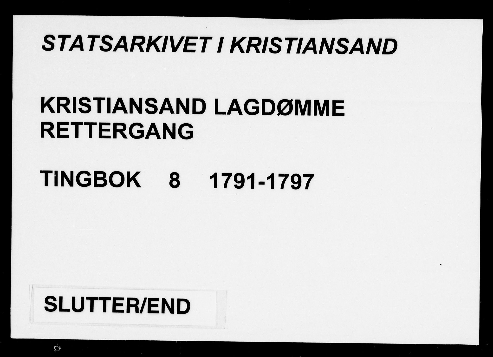 Kristiansand lagdømme, AV/SAK-1232-0001/F/Fb/L0008: Tingbok med register, 1791-1797