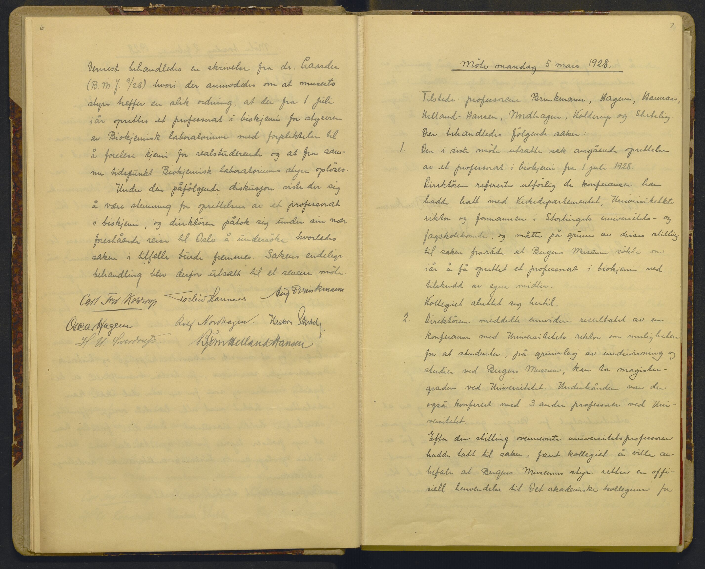 Bergens Museum, AV/SAB-A-17301/18/A/L0002: Professorkollegiets forhandlingsprotokoll med register , 1927-1939, s. 6-7