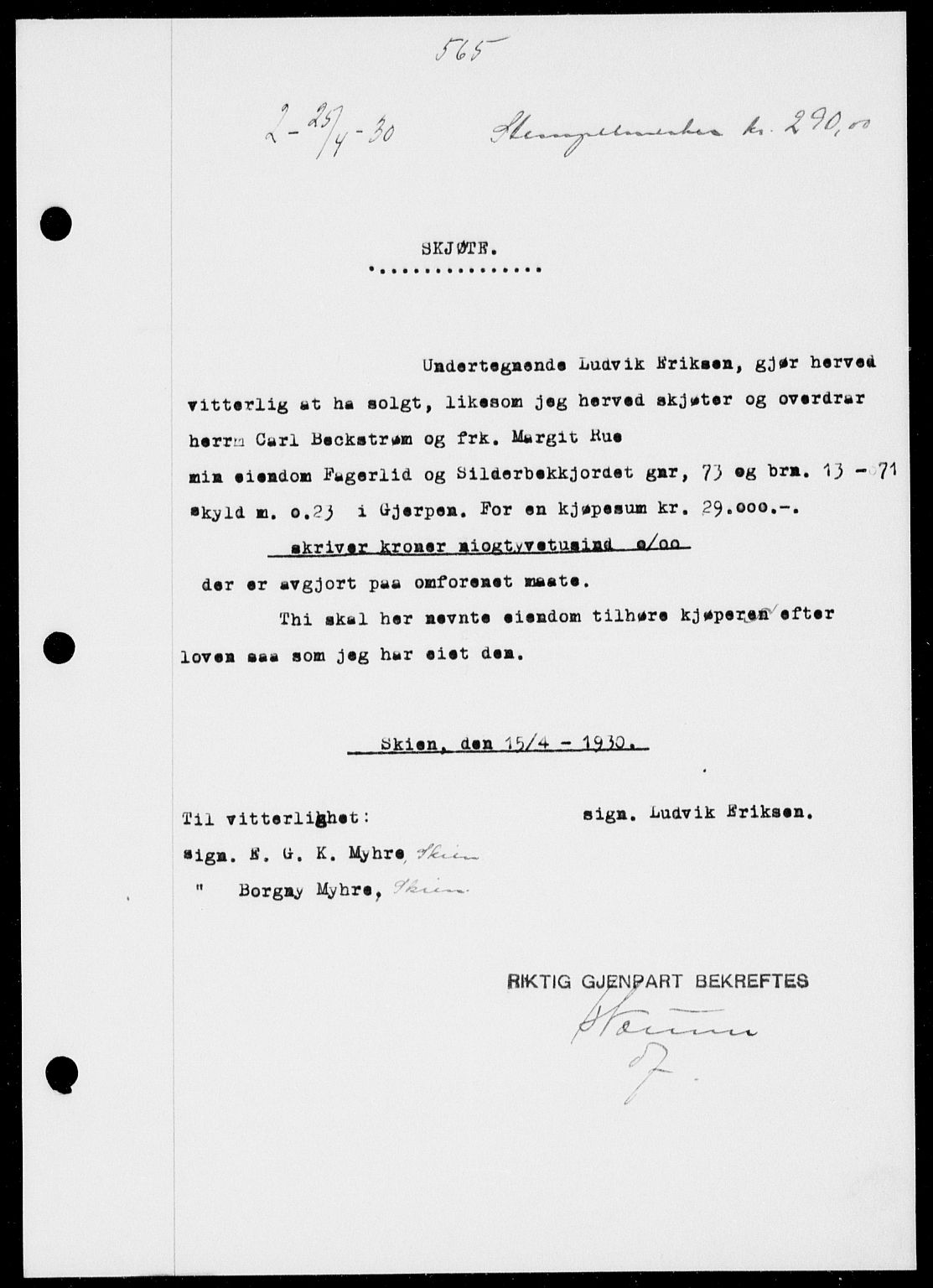 Gjerpen sorenskriveri, SAKO/A-216/G/Ga/Gaa/L0054: Pantebok nr. I 54-56, 1930-1931, s. 565, Tingl.dato: 25.04.1930