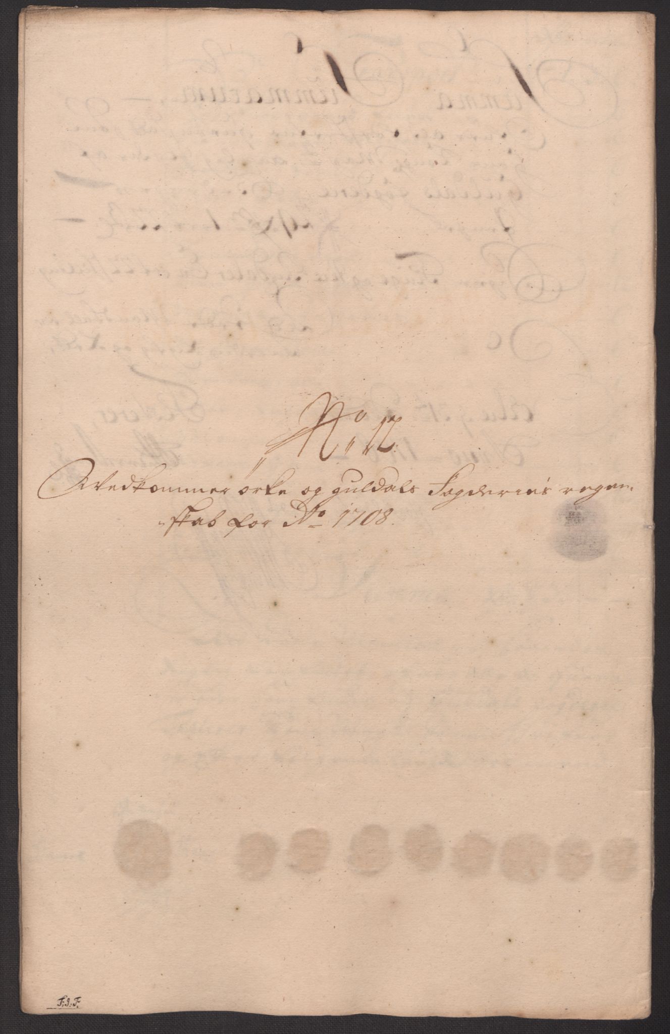 Rentekammeret inntil 1814, Reviderte regnskaper, Fogderegnskap, RA/EA-4092/R60/L3958: Fogderegnskap Orkdal og Gauldal, 1708, s. 246