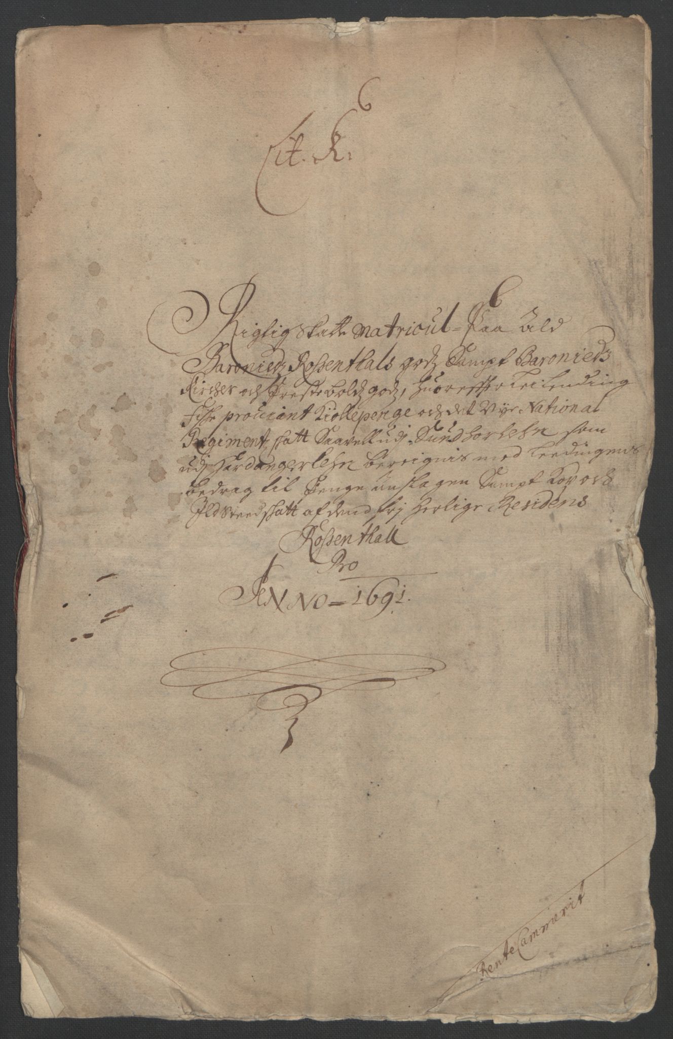 Rentekammeret inntil 1814, Reviderte regnskaper, Fogderegnskap, AV/RA-EA-4092/R49/L3138: Fogderegnskap Rosendal Baroni, 1691-1714, s. 5