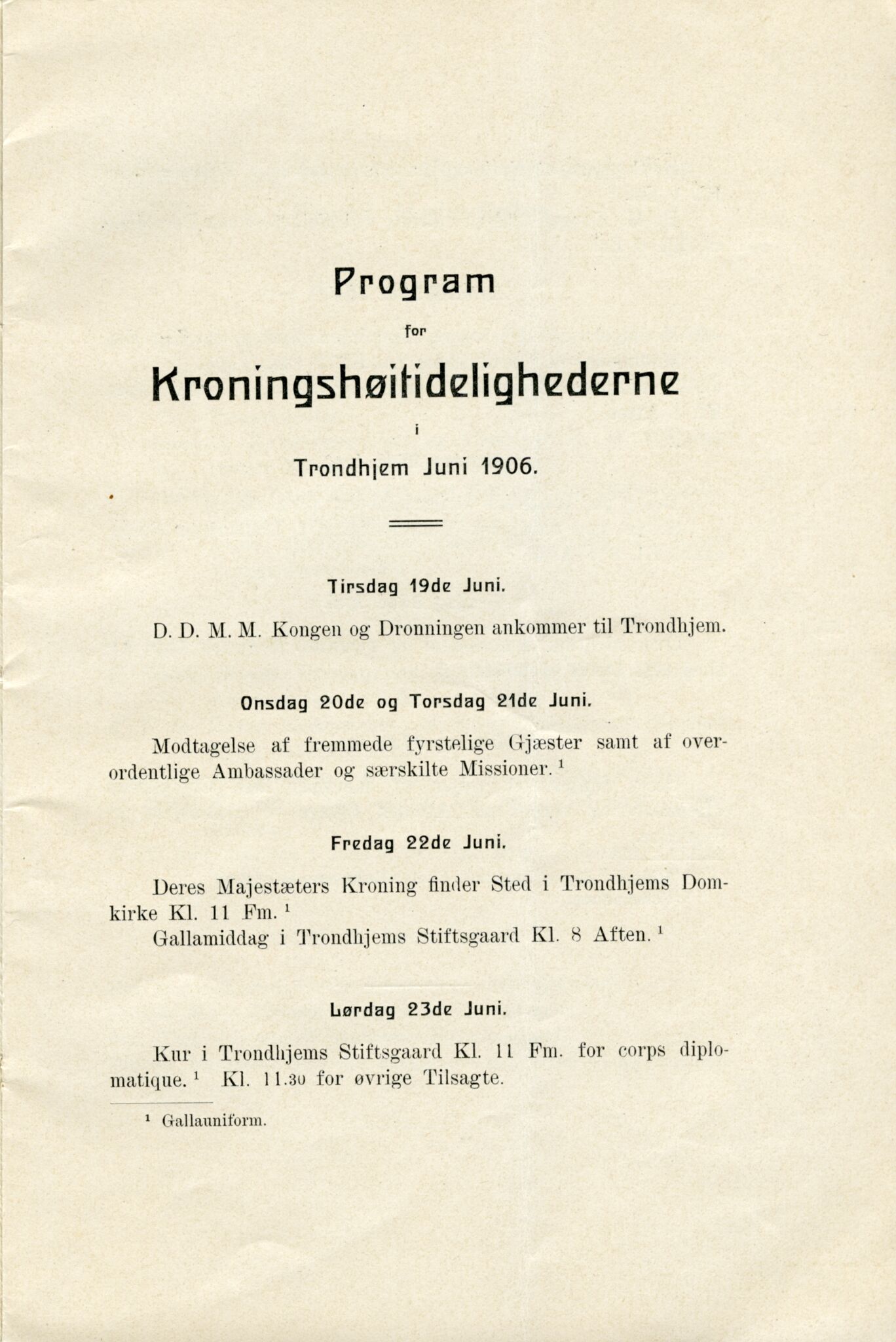 Byfogd Gottfried G. Klem, VLFK/A-1499/F/L0001/0001/0001: Ymse dokument knytt til kroninga av Kong Haakon og Dronning Maud i 1906 / Ymse dokument knytt til kroninga av Kong Haakon og Dronning Maud i 1906, 1906