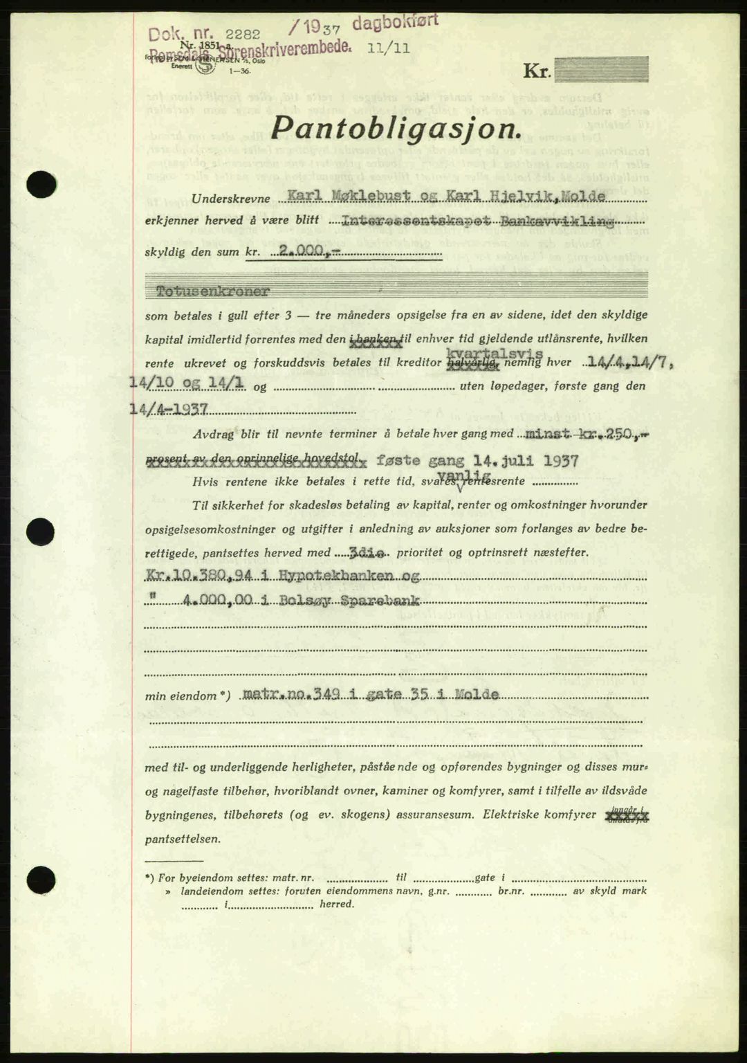 Romsdal sorenskriveri, SAT/A-4149/1/2/2C: Pantebok nr. B1, 1936-1939, Dagboknr: 2282/1937