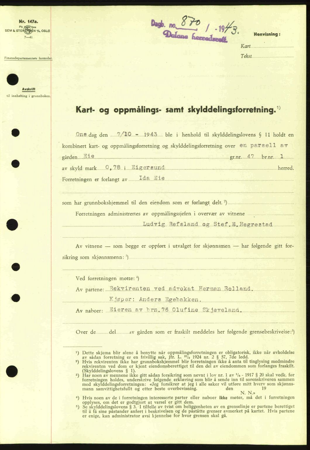 Dalane sorenskriveri, SAST/A-100309/02/G/Gb/L0046: Pantebok nr. A7, 1942-1943, Dagboknr: 870/1943