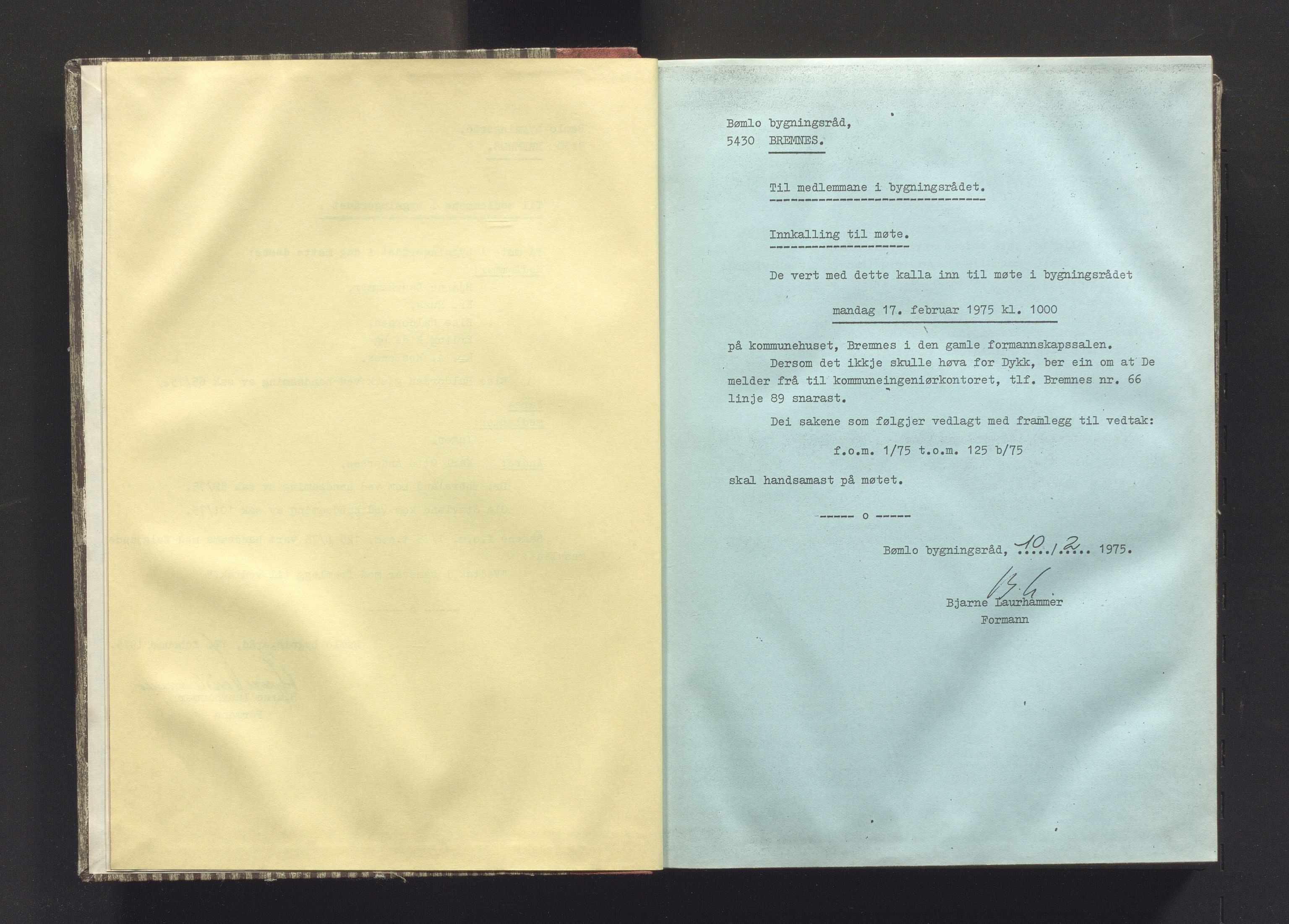 Bømlo kommune. Bygningsrådet , IKAH/1219-511/A/Aa/L0014: Møtebok for Bømlo bygningsråd, 1975