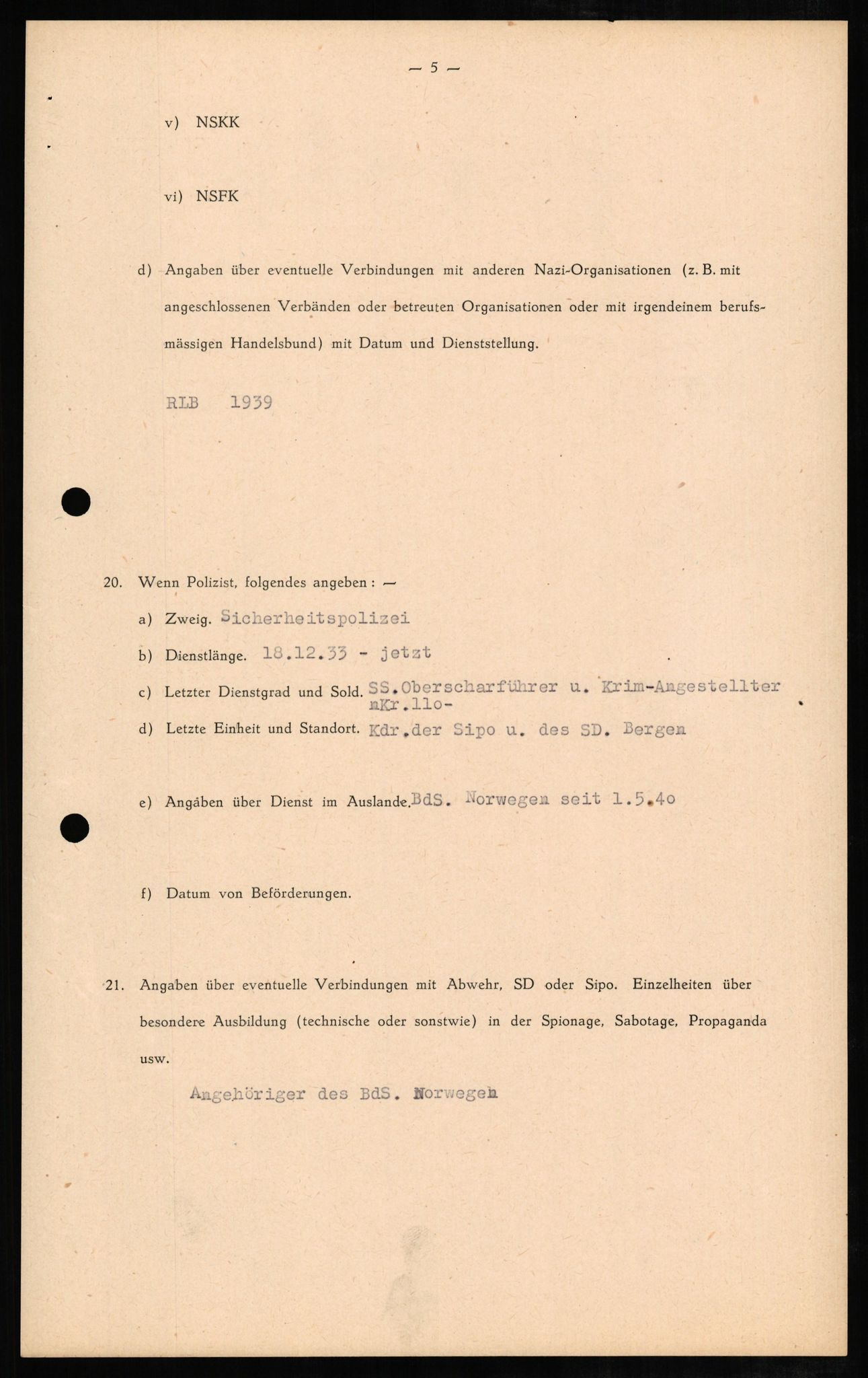 Forsvaret, Forsvarets overkommando II, RA/RAFA-3915/D/Db/L0007: CI Questionaires. Tyske okkupasjonsstyrker i Norge. Tyskere., 1945-1946, s. 93