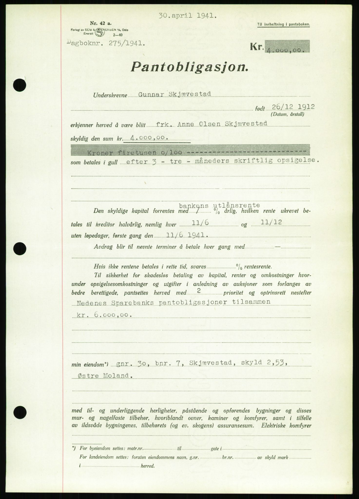 Nedenes sorenskriveri, SAK/1221-0006/G/Gb/Gbb/L0001: Pantebok nr. I, 1939-1942, Dagboknr: 275/1941