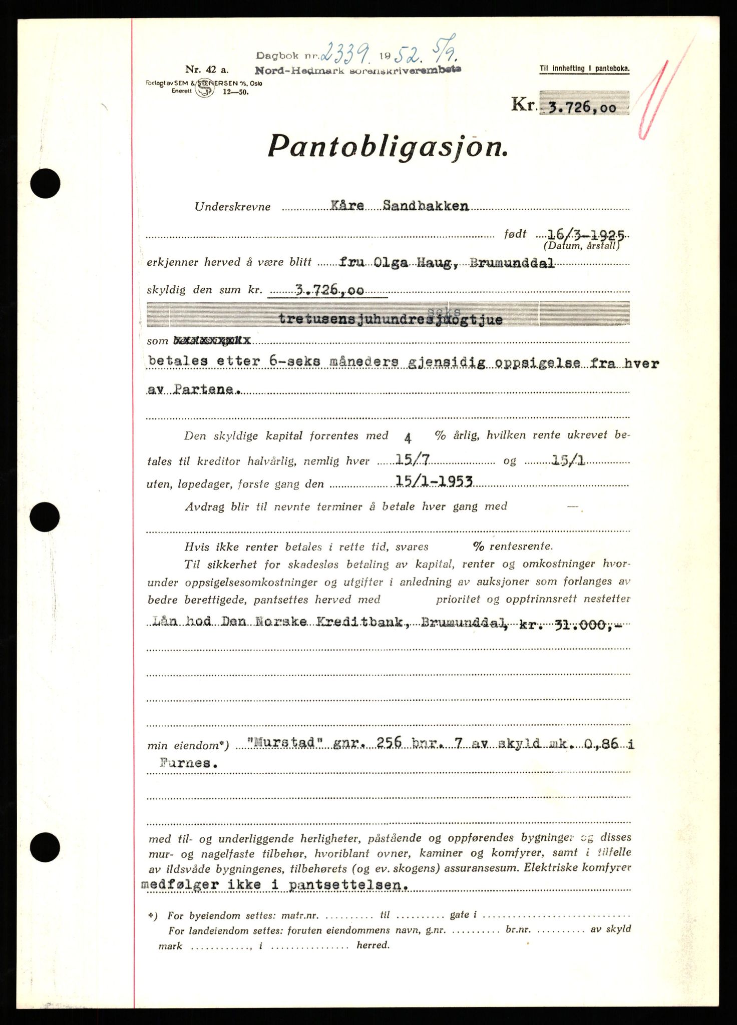 Nord-Hedmark sorenskriveri, SAH/TING-012/H/Hb/Hbf/L0025: Pantebok nr. B25, 1952-1952, Dagboknr: 2339/1952