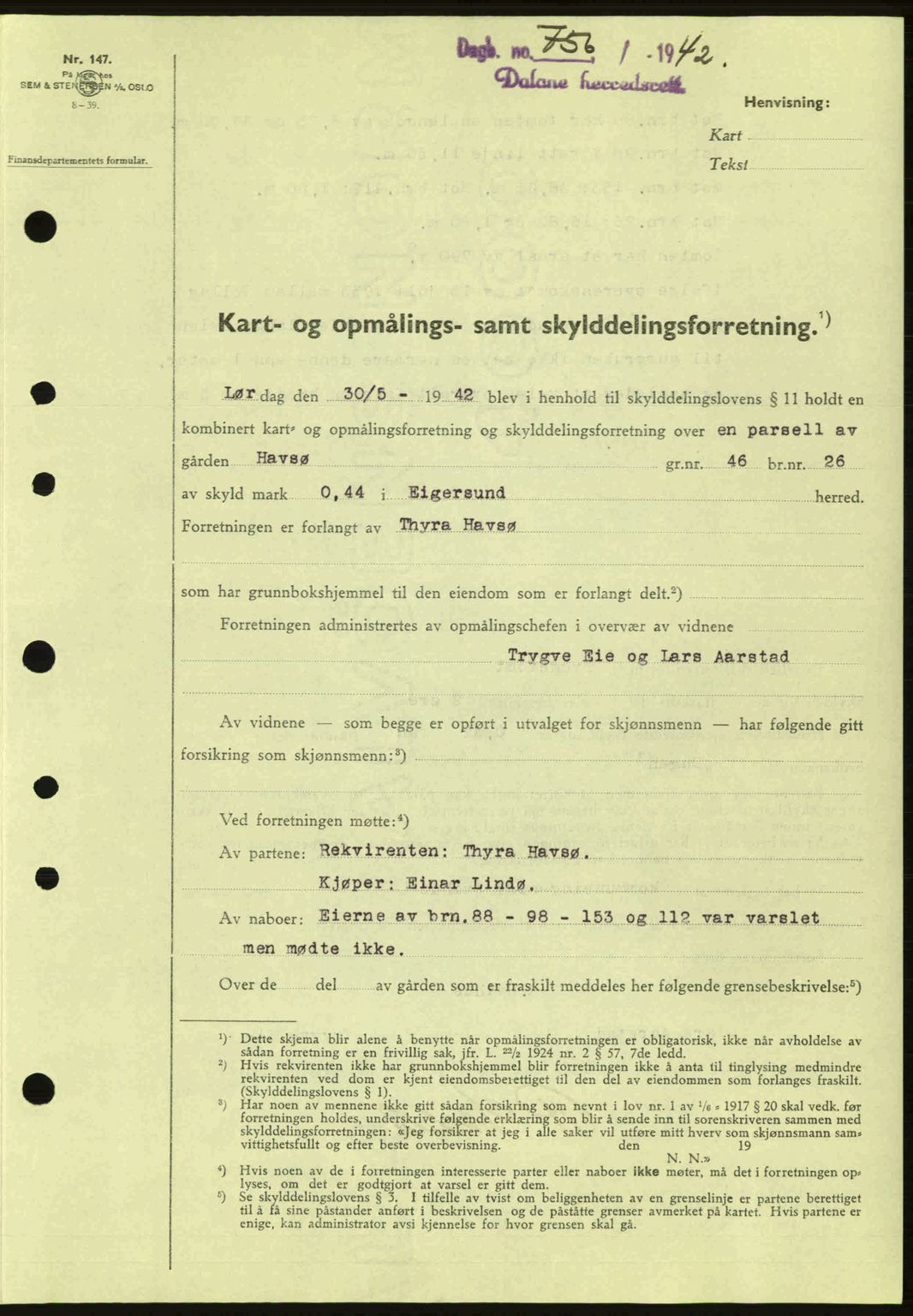 Dalane sorenskriveri, SAST/A-100309/02/G/Gb/L0045: Pantebok nr. A6, 1941-1942, Dagboknr: 756/1942