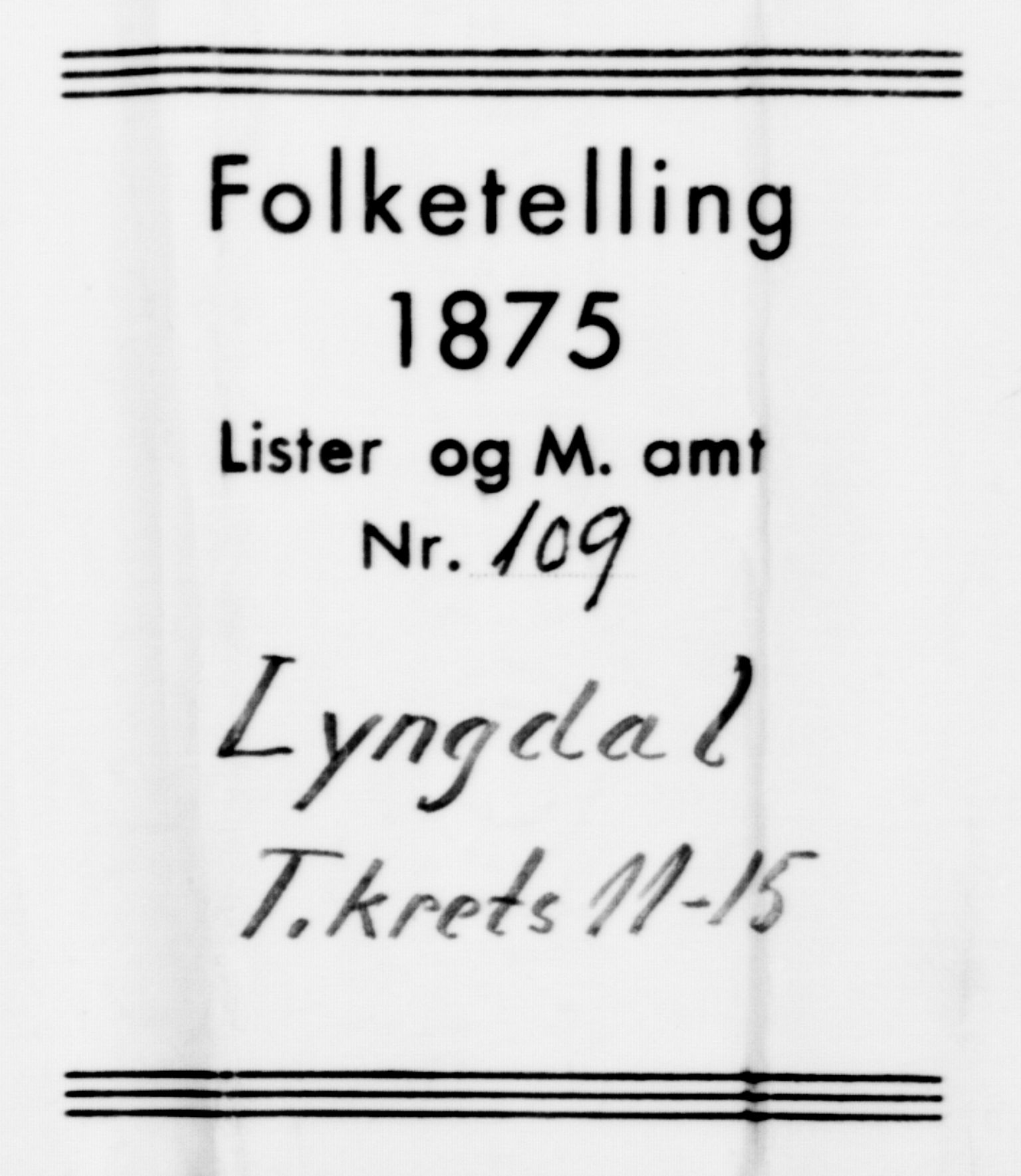 SAK, Folketelling 1875 for 1032P Lyngdal prestegjeld, 1875, s. 1701