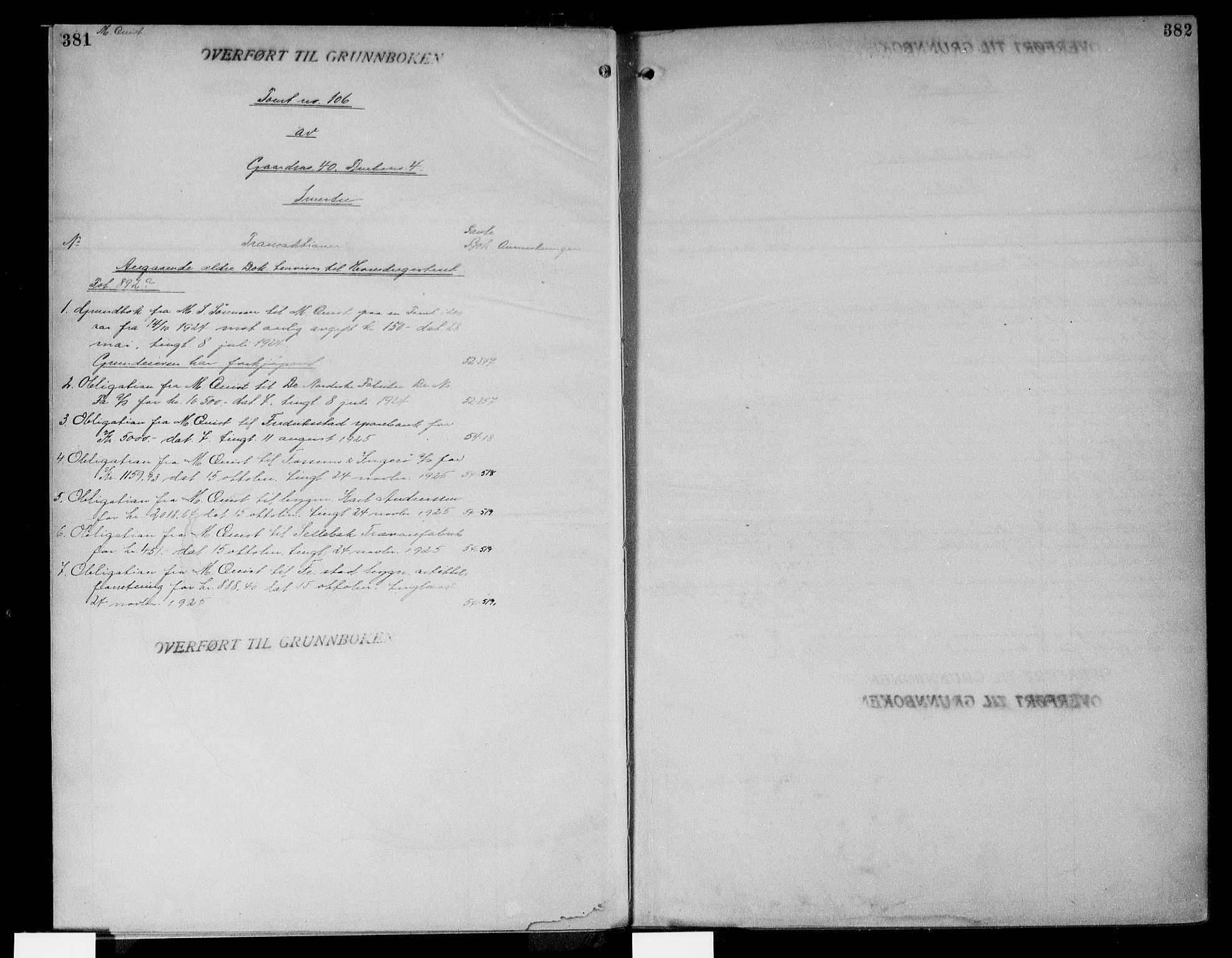 Onsøy sorenskriveri, AV/SAO-A-10474/G/Gb/Gba/L0014: Panteregister nr. I B-4b, 1913, s. 381-382